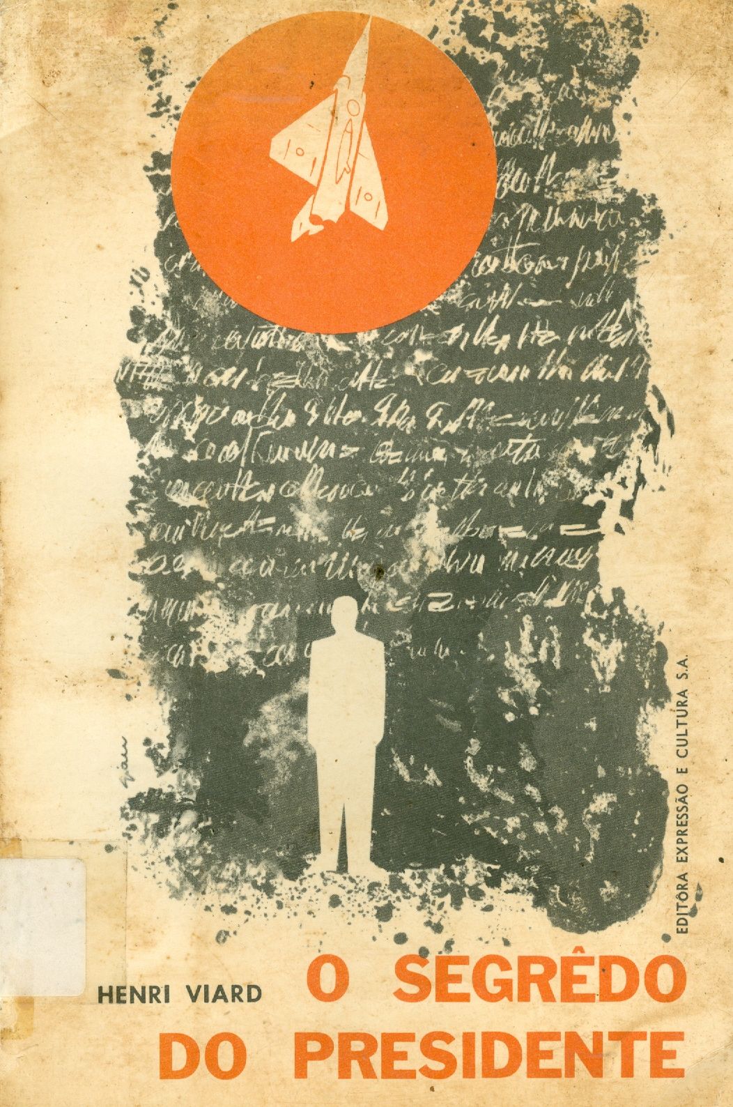 O SEGREDO DO PRESIDENTE COELHO