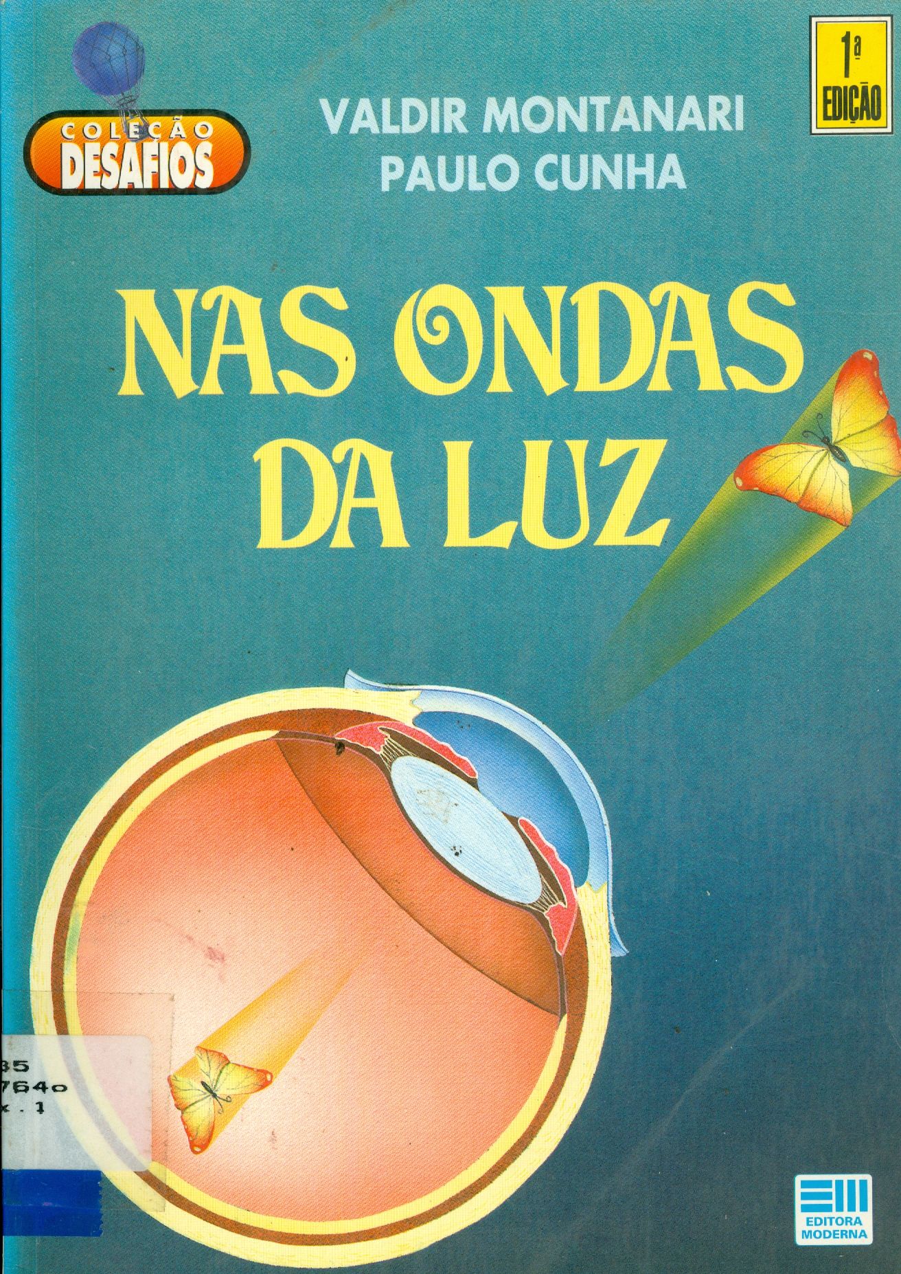 NAS ONDAS DA LUZ