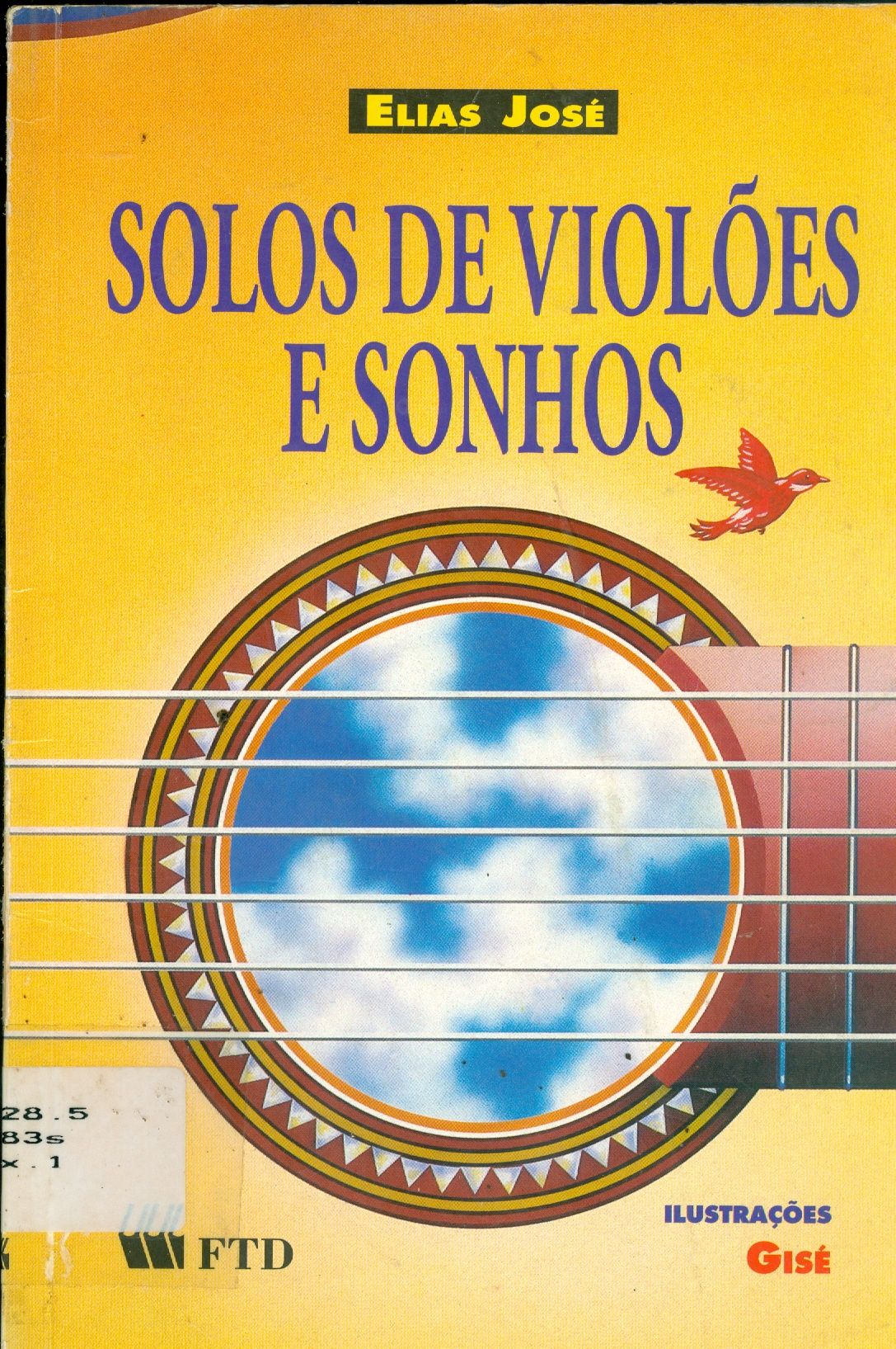SOLOS DE VIOLÕES E SONHOS