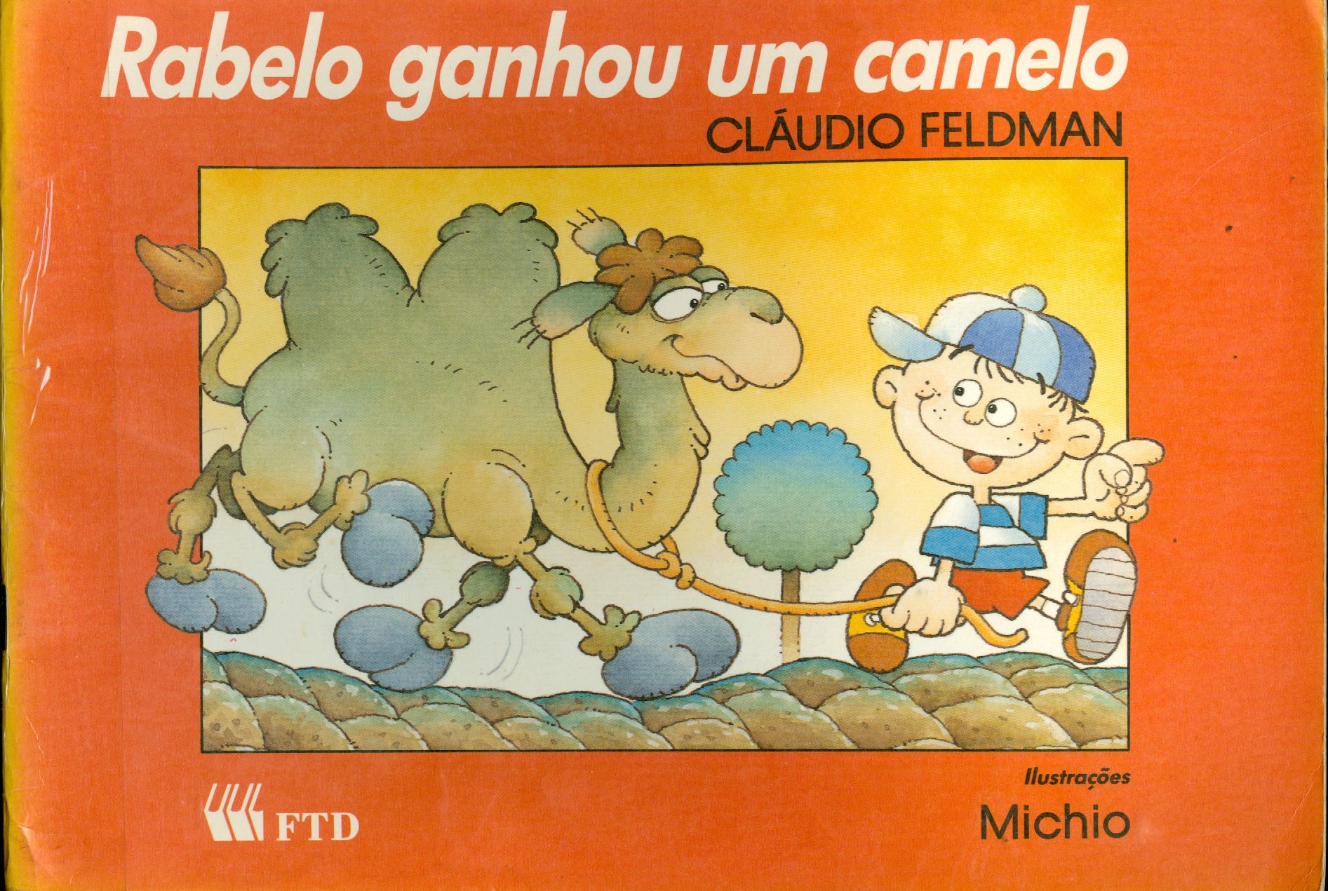 RABELO GANHOU UM CAMELO