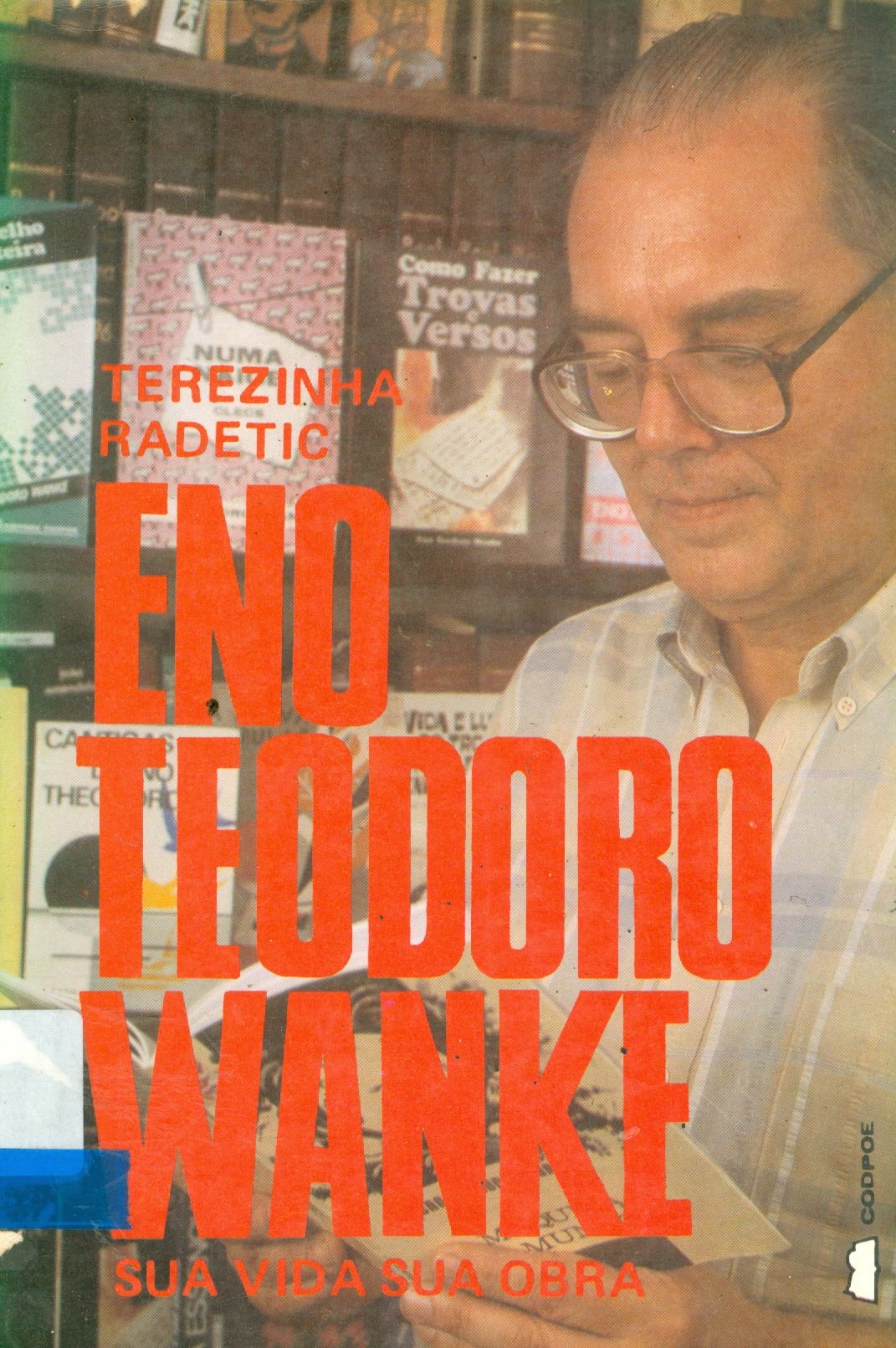 ENO TEODORO WANKE: SUA VIDA E SUA OBRA