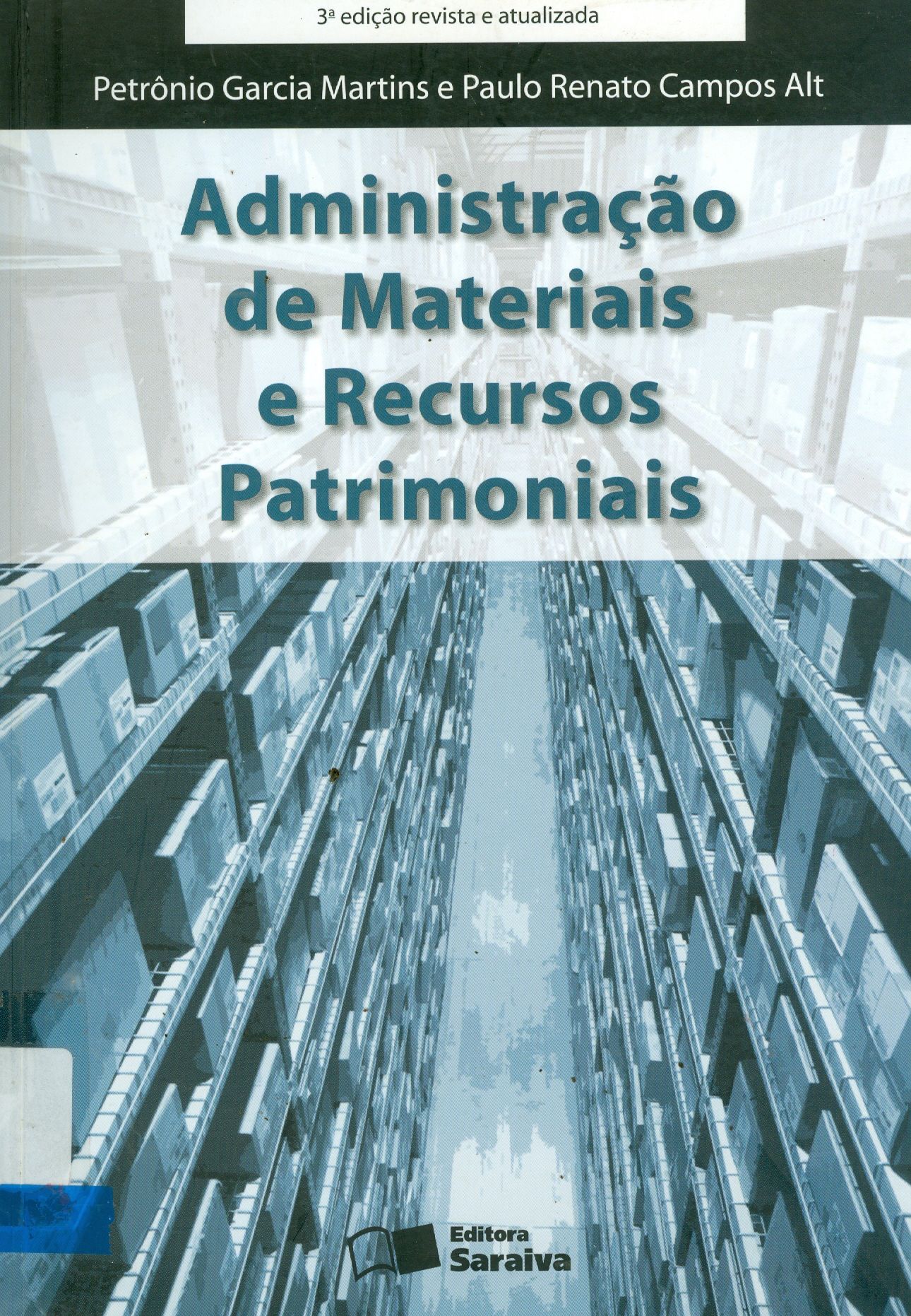ADMINISTRAÇÃO DE MATERIAIS E RECURSOS PATRIMONIAIS