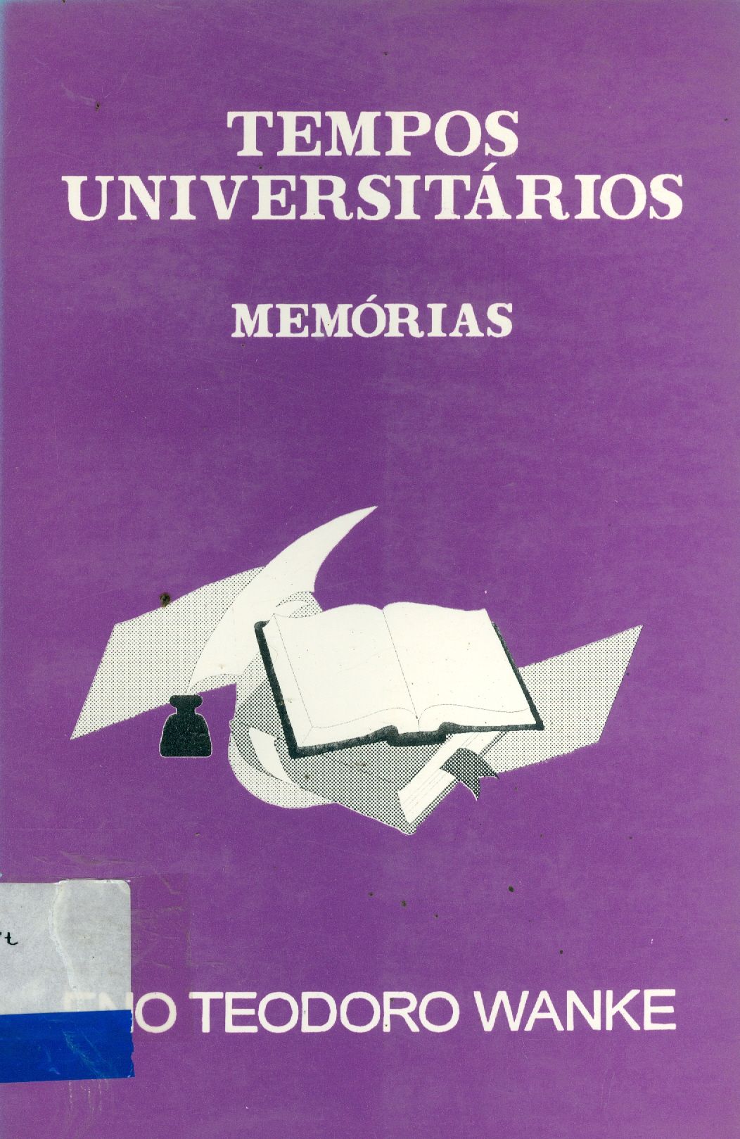 TEMPOS UNIVERSITÁRIOS