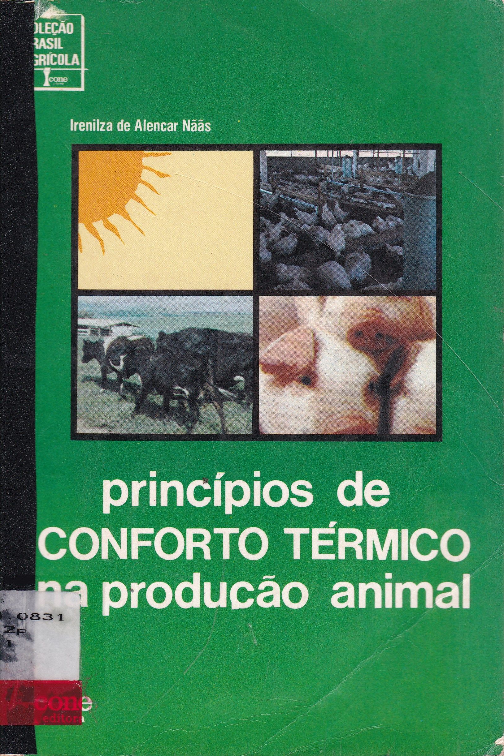 PRINCÍPIOS DE CONFORTO TÉRMICO NA PRODUÇÃO ANIMAL