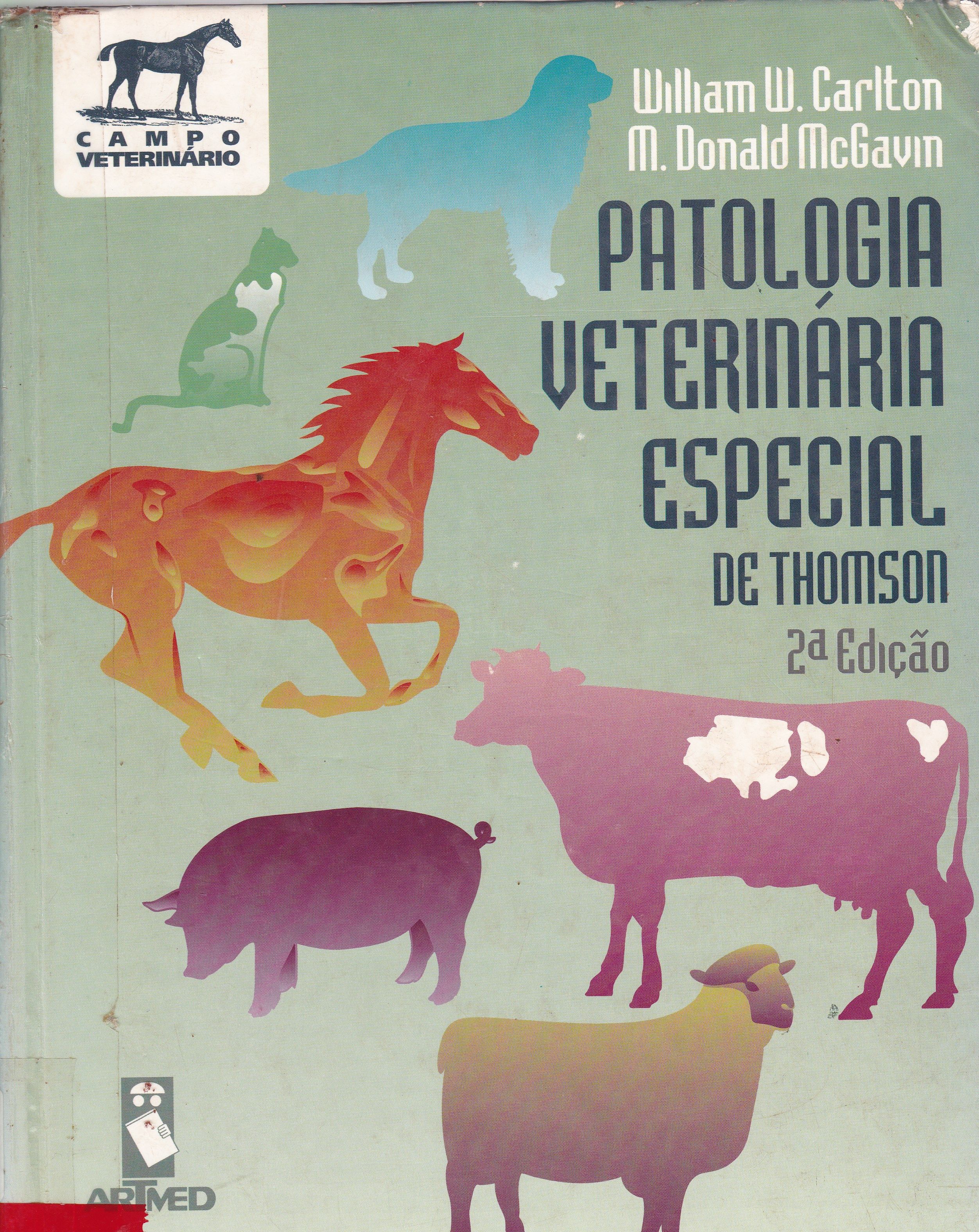 PATOLOGIA VETERINÁRIA ESPECIAL DE THOMSON