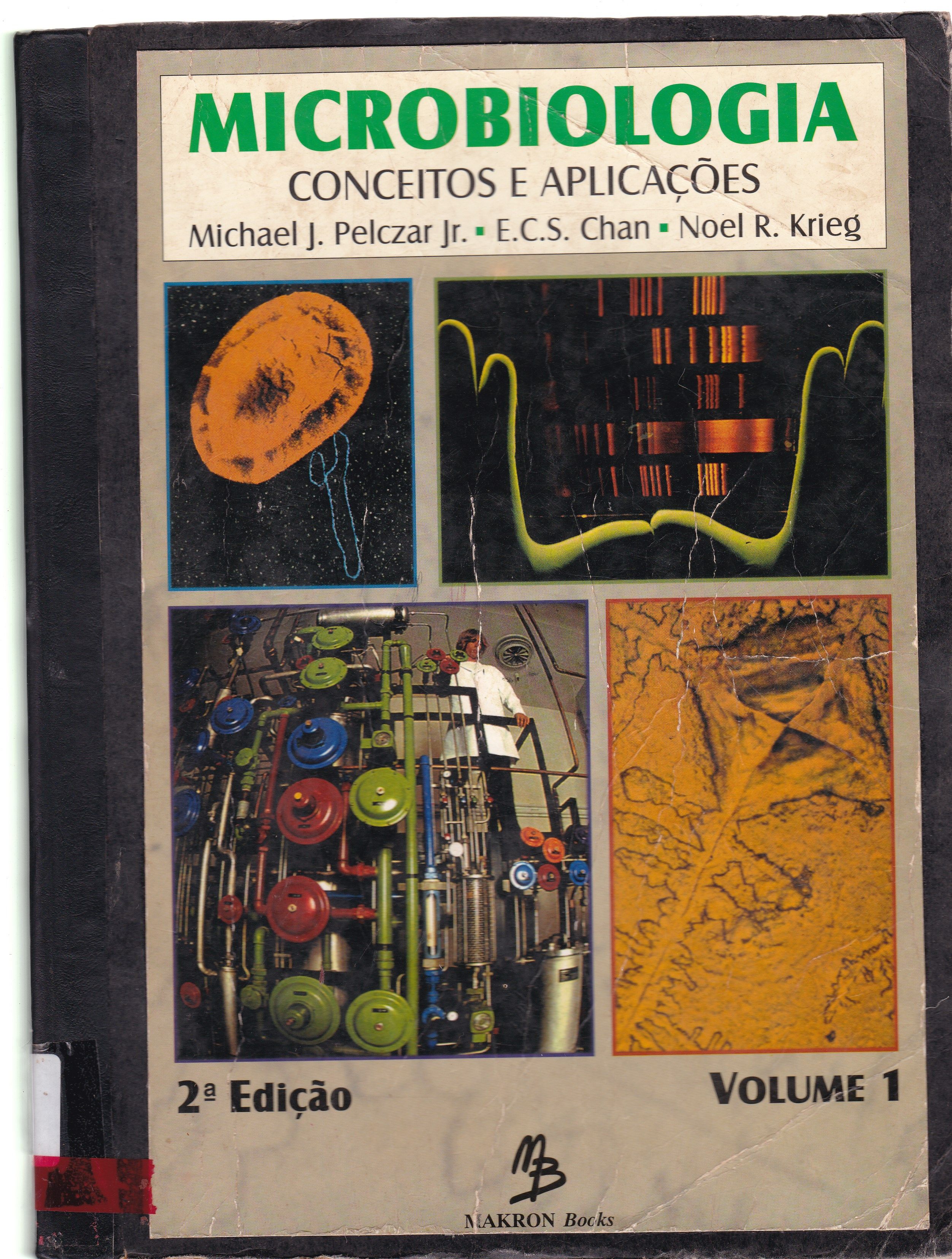 MICROBIOLOGIA: CONCEITOS E APLICAÇÕES - V. 1