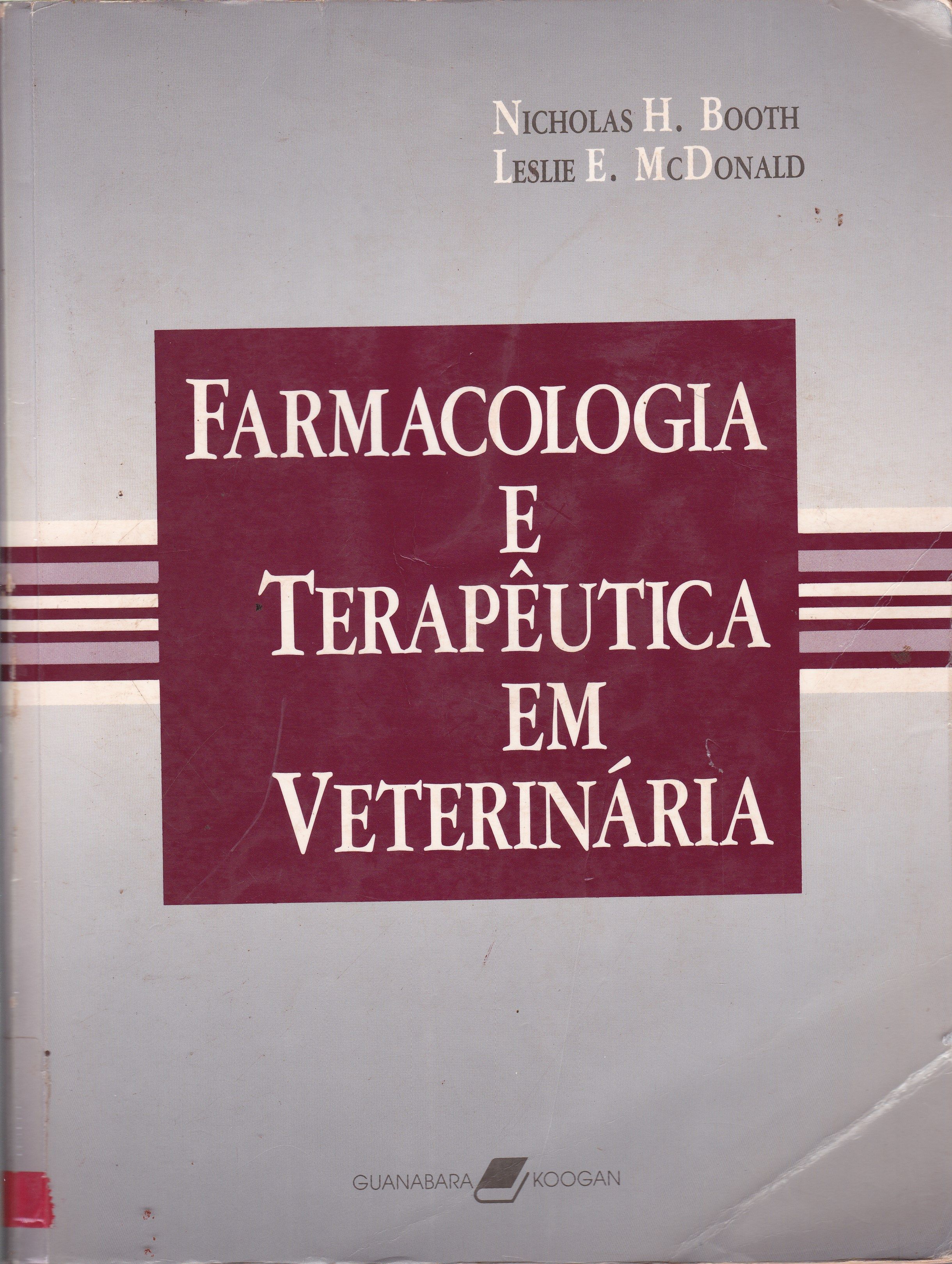 FARMACOLOGIA E TERAPÊUTICA EM VETERINÁRIA 