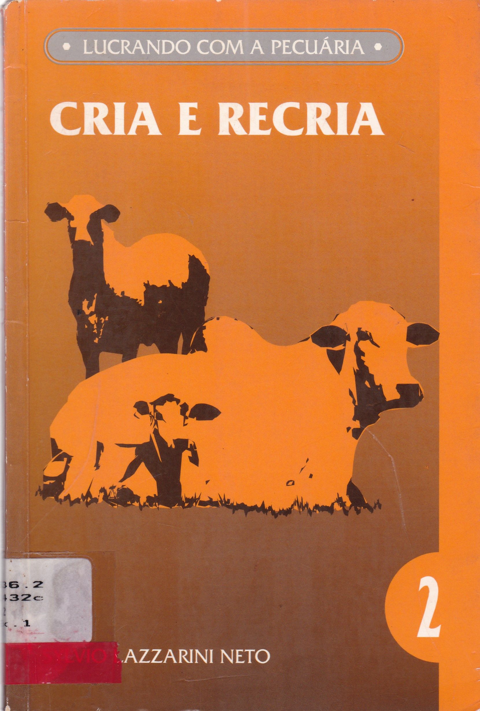 CRIA E RECRIA - V. 2