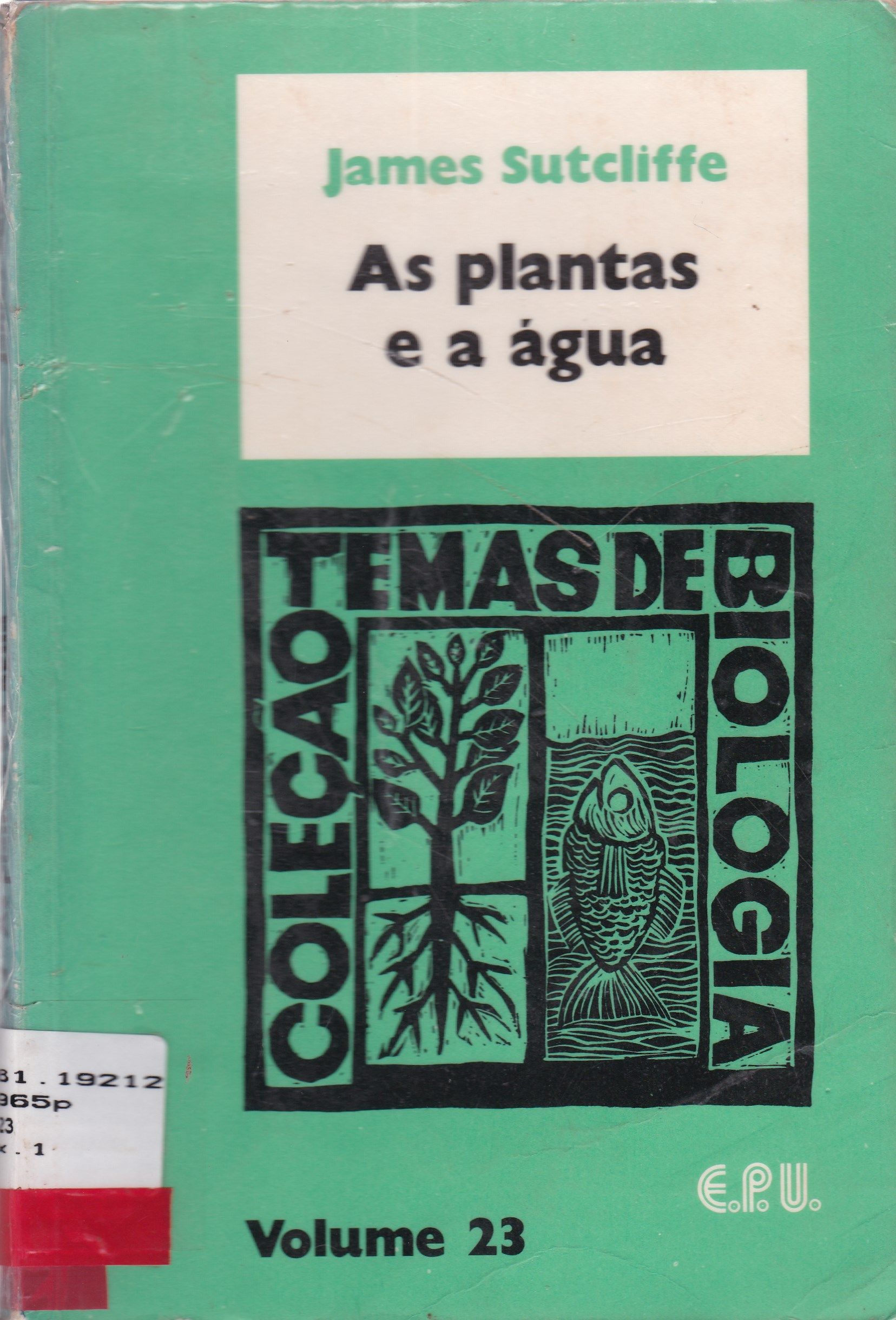 AS PLANTAS E A ÁGUA - V. 23