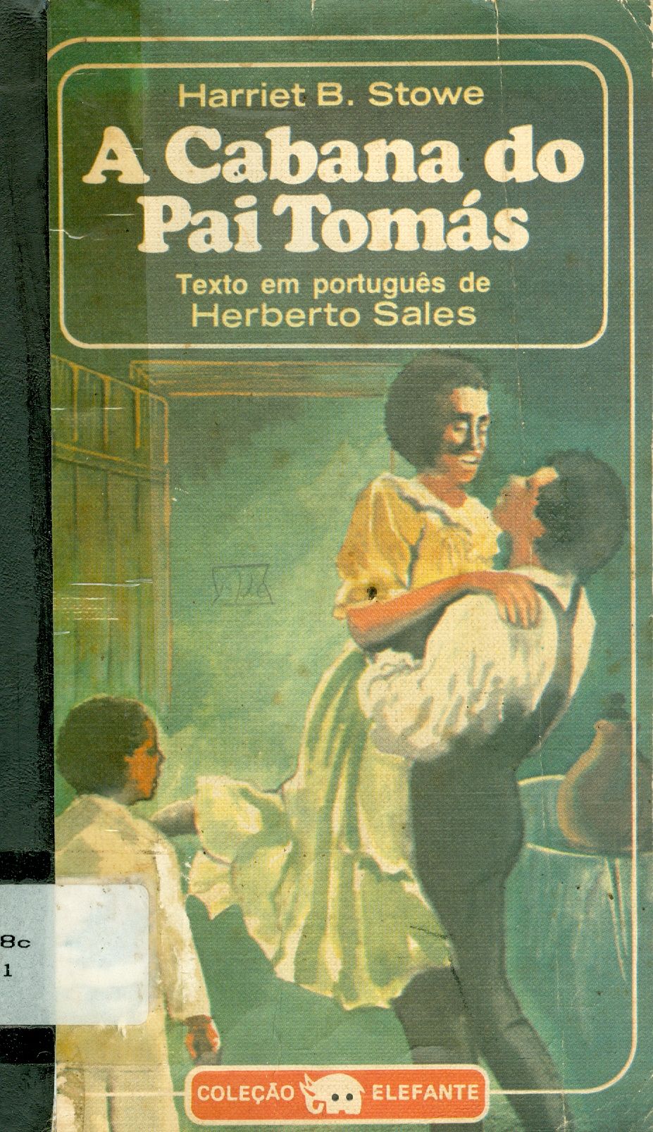 A CABANA DO PAI TOMÁS