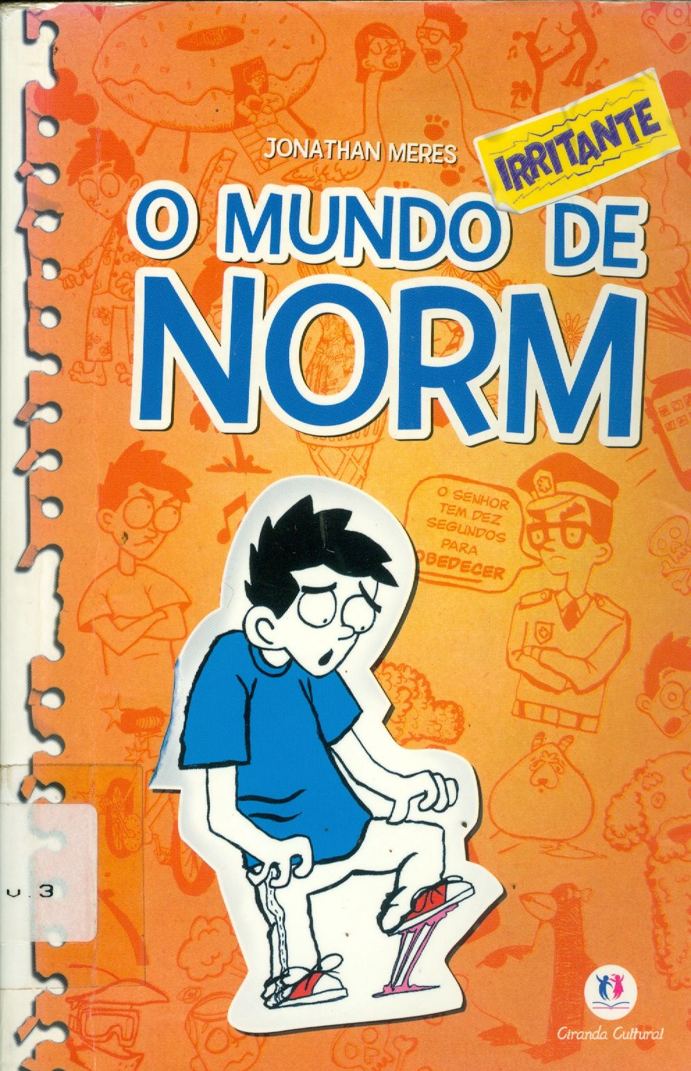 MUNDO IRRITANTE DE NORM, O