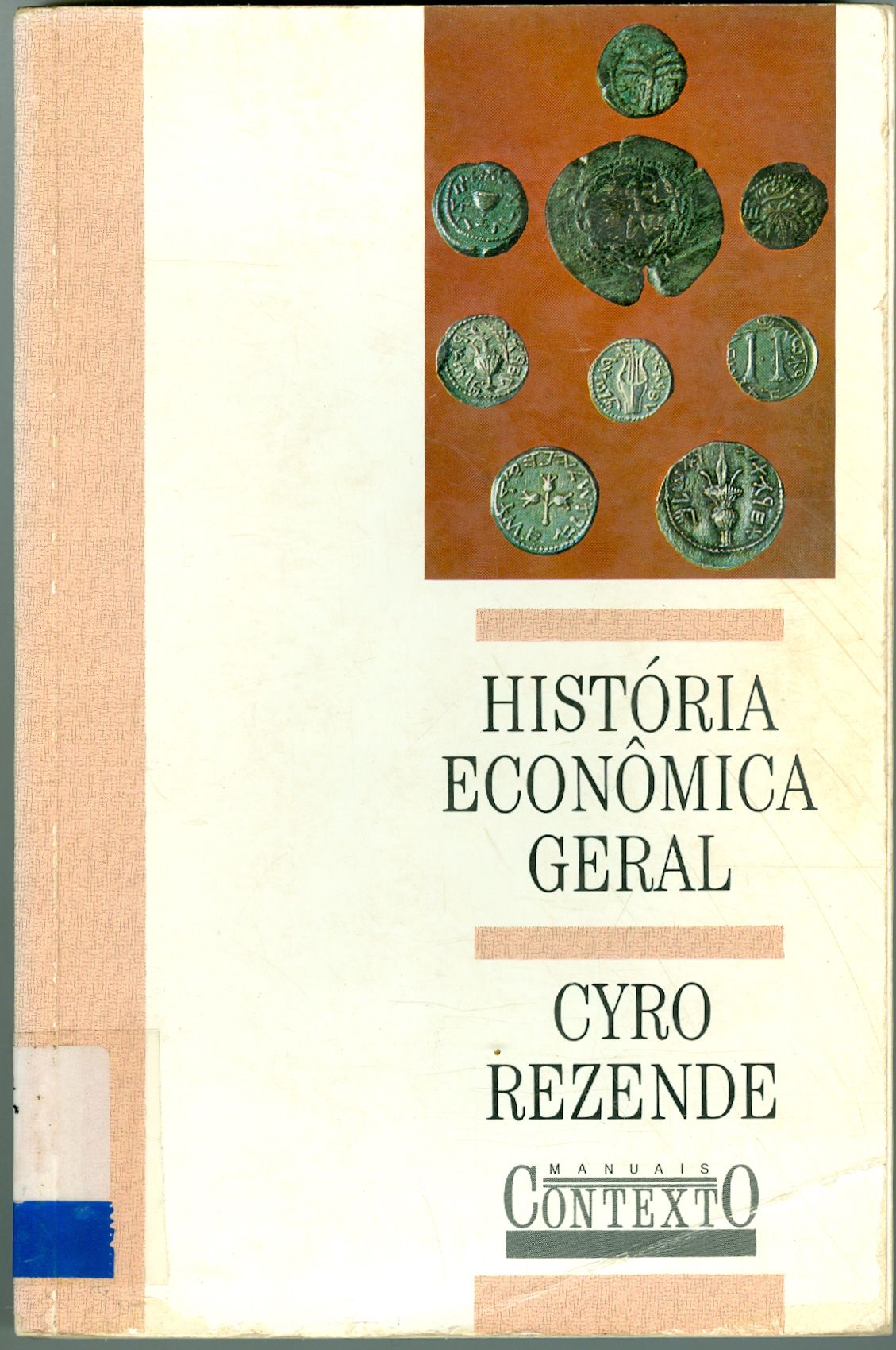 HISTÓRIA ECONÔMICA GERAL 