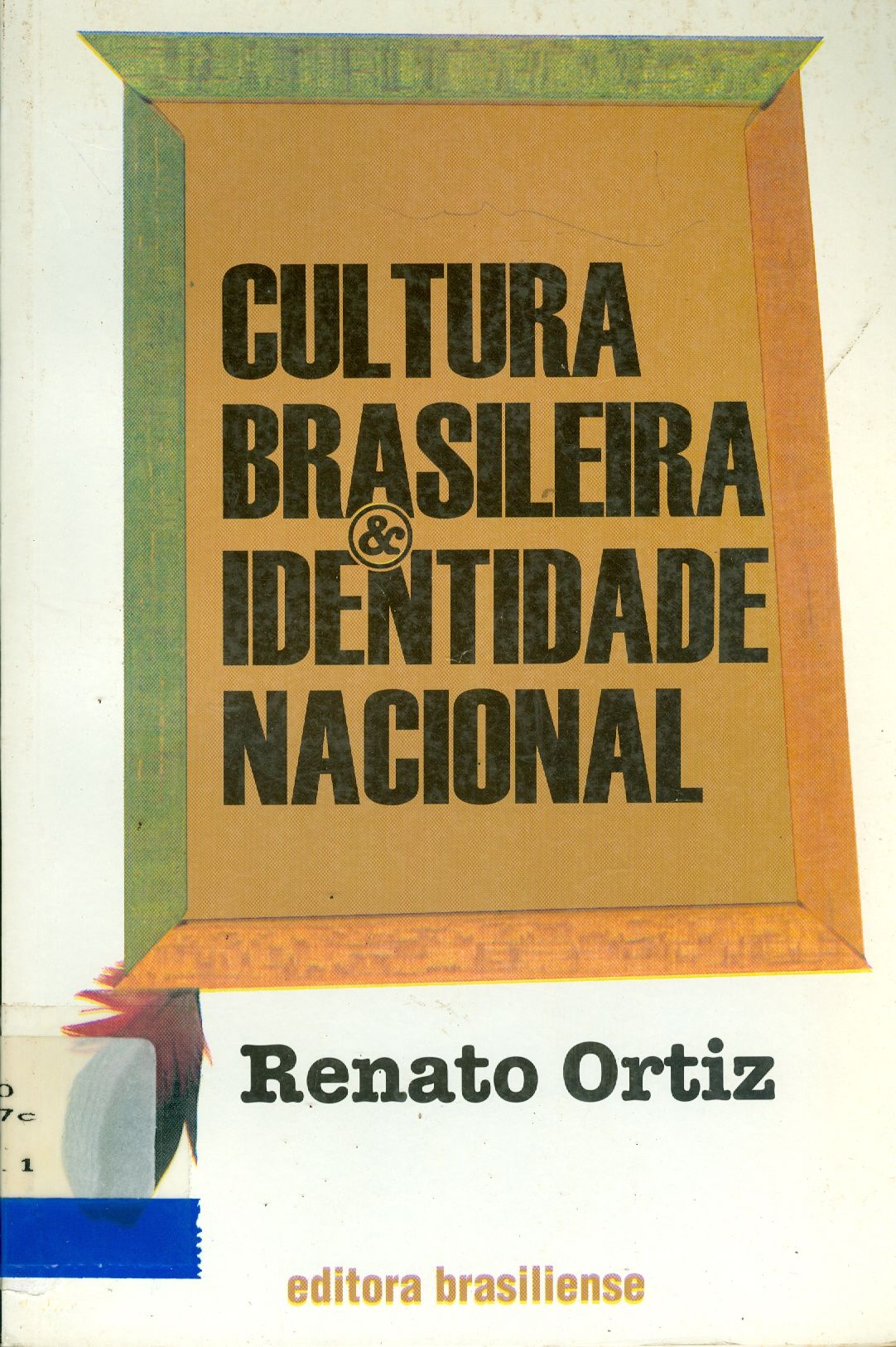 CULTURA BRASILEIRA E IDENTIDADE NACIONAL 
