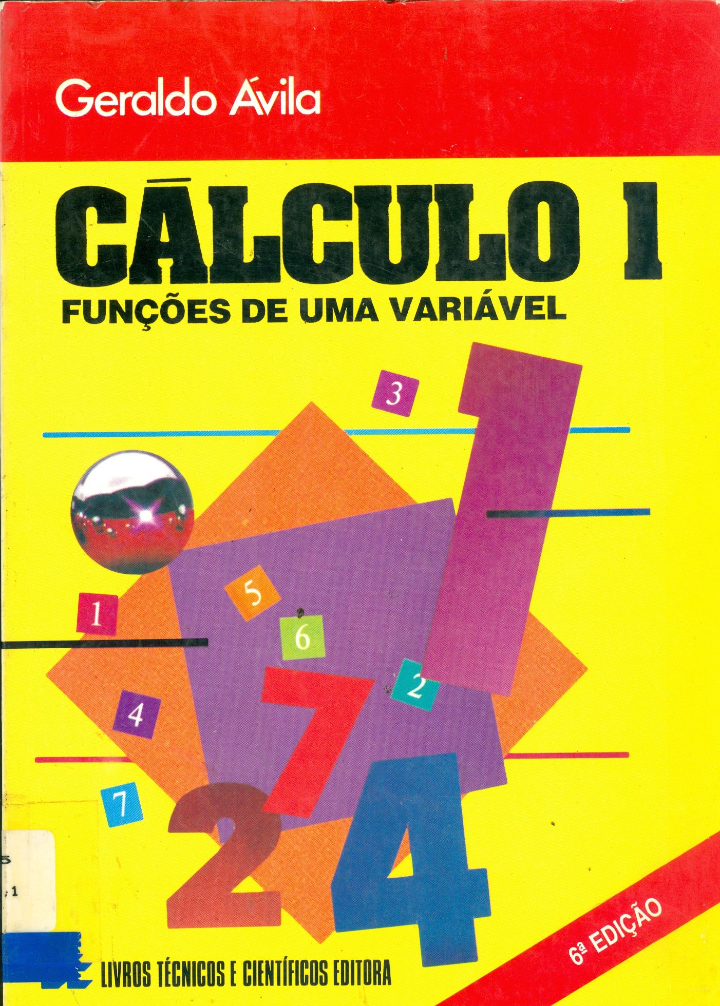 CÁLCULO 1: FUNÇÕES DE UMA VARIÁVEL 