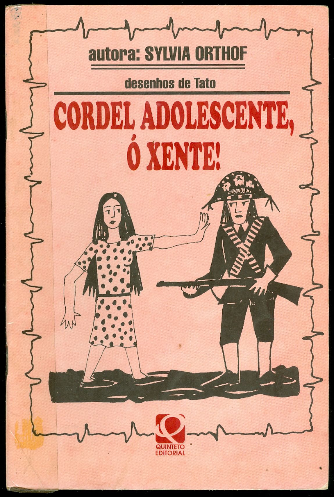 CORDEL ADOLESCENTE, Ó XENTE!