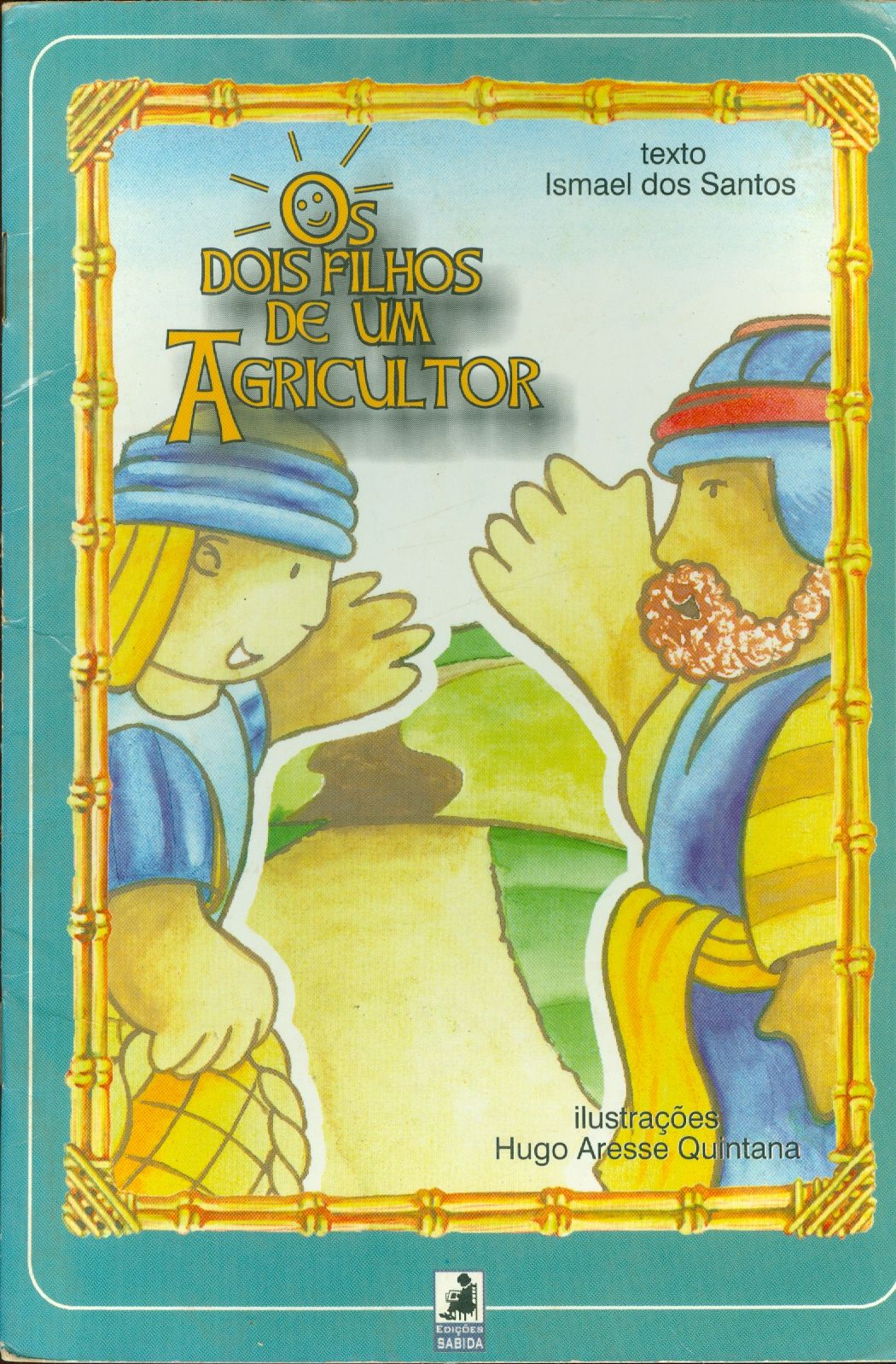 OS DOIS FILHOS DE UM AGRICULTOR