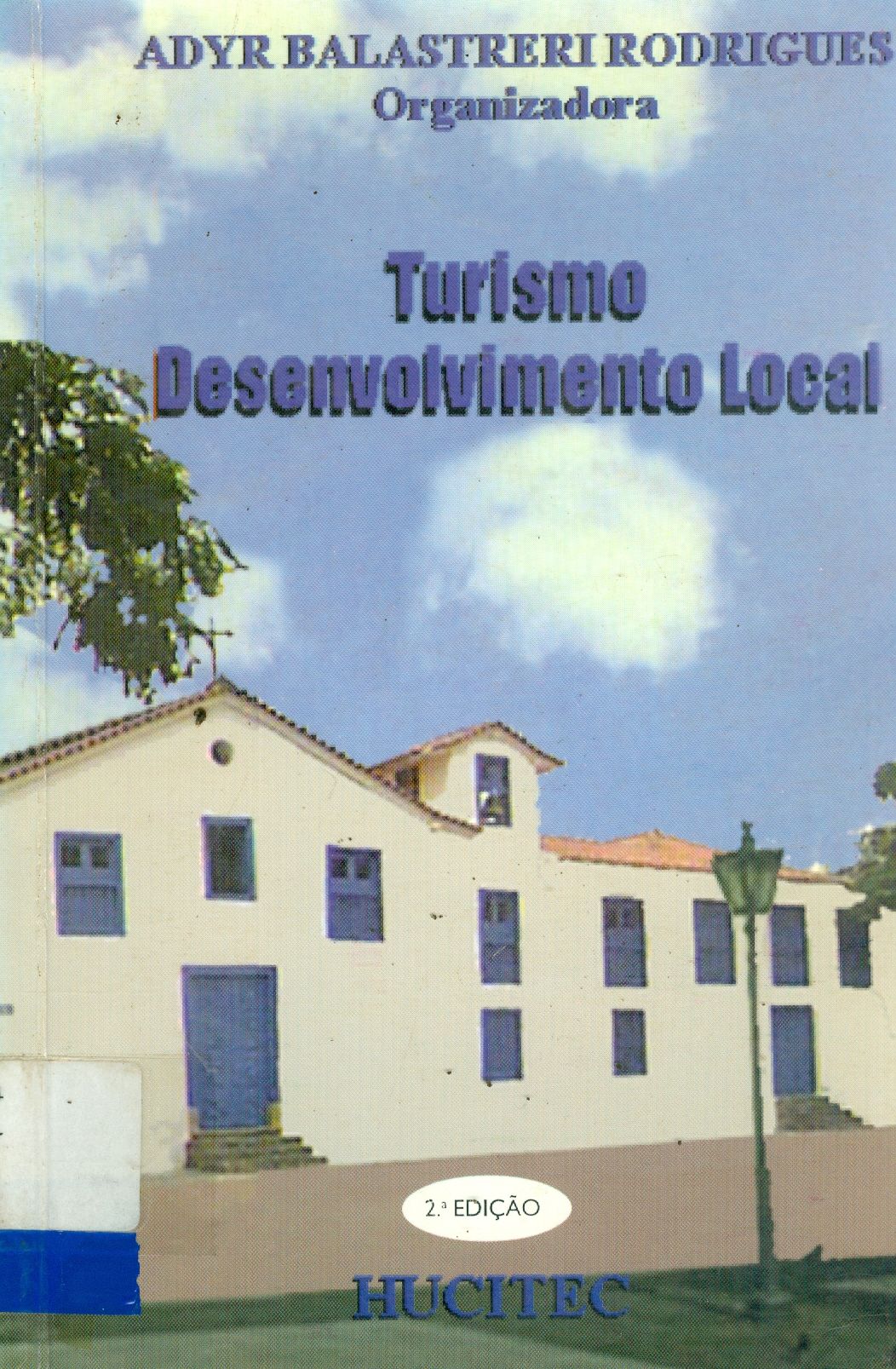 TURISMO E DESENVOLVIMENTO LOCAL