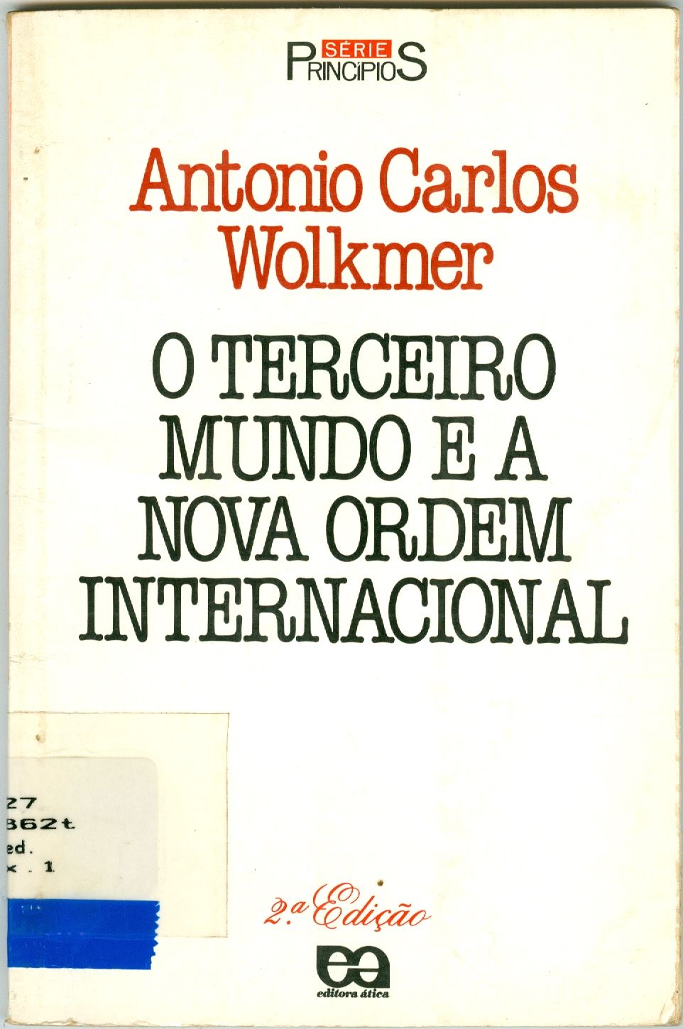 O TERCEIRO MUNDO E A NOVA ORDEM INTERNACIONAL 