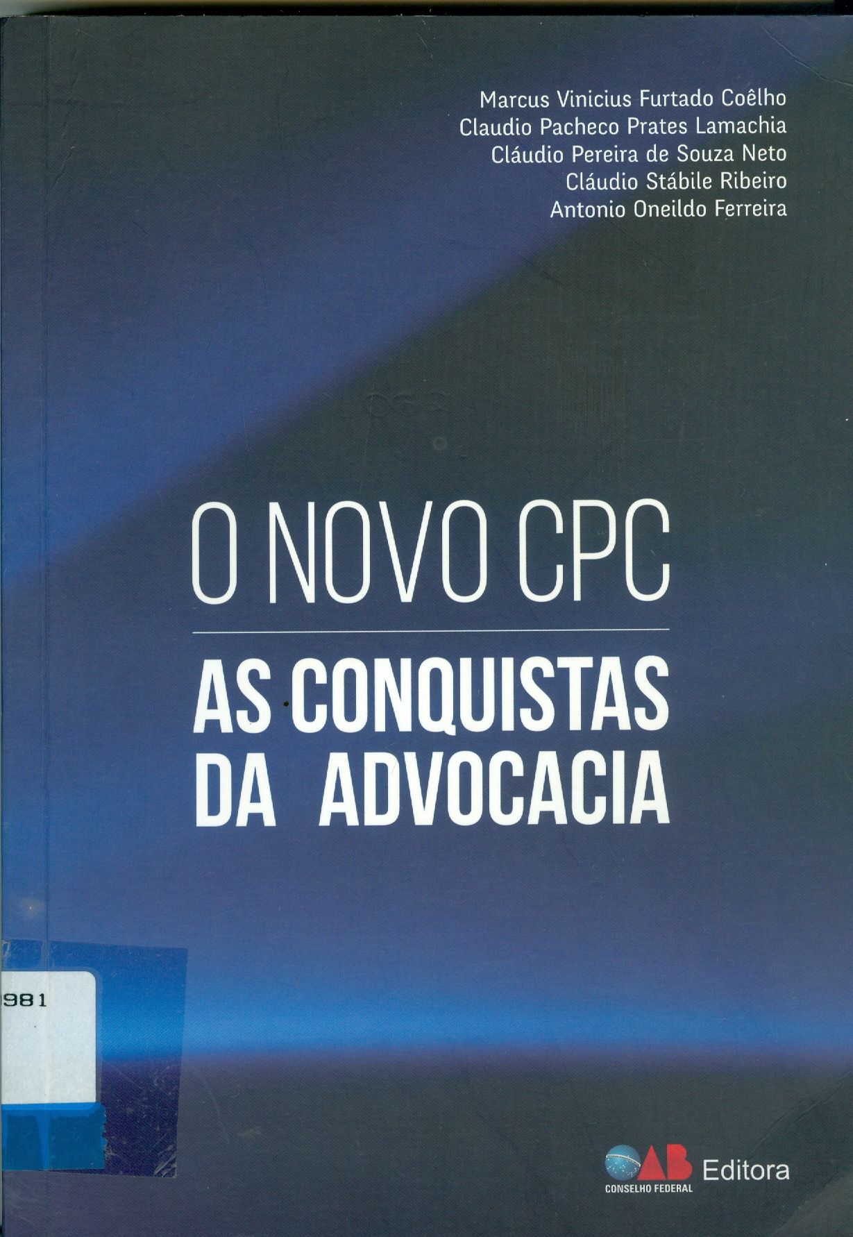 CONQUISTAS DA ADVOCACIA NO NOVO CPC, AS