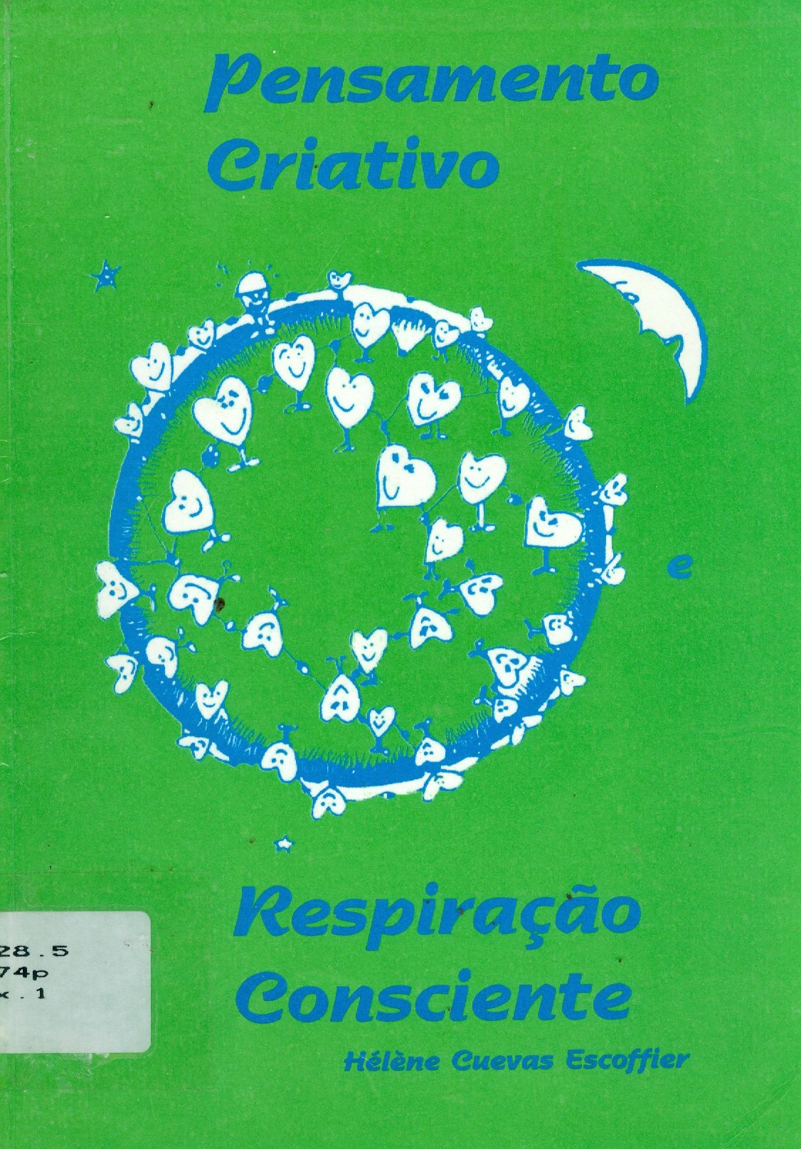 PENSAMENTO CRIATIVO E RESPIRAÇÃO CONSCIENTE