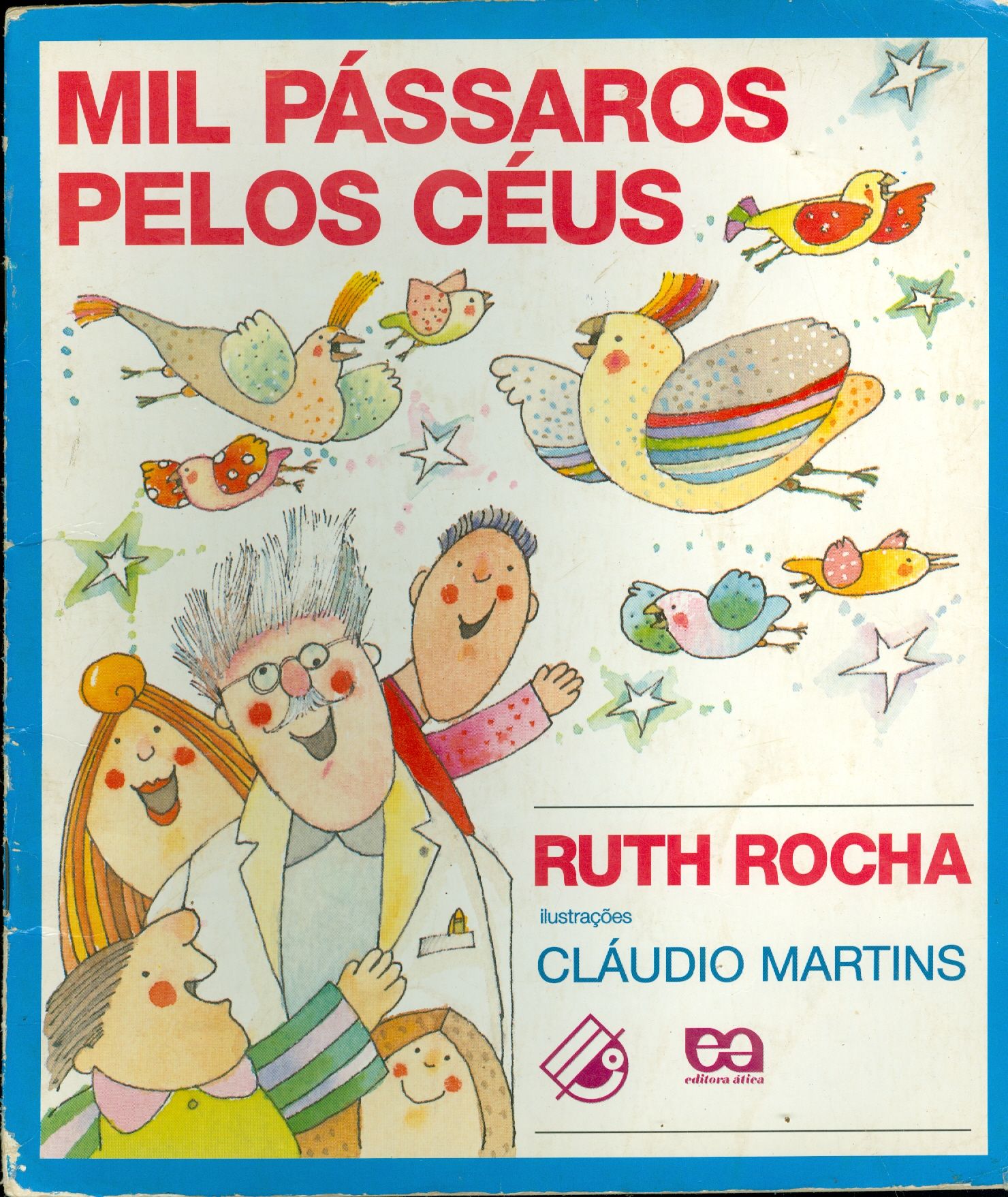 MIL PÁSSAROS PELOS CÉUS 
