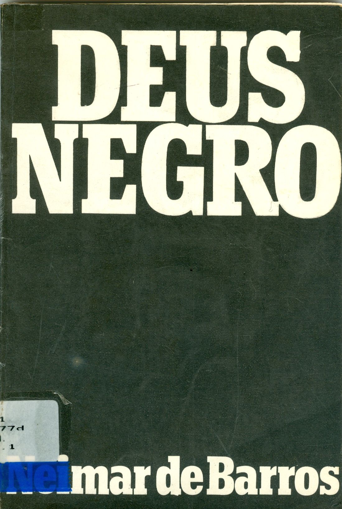 DEUS NEGRO: POESIAS E PENSAMENTOS 