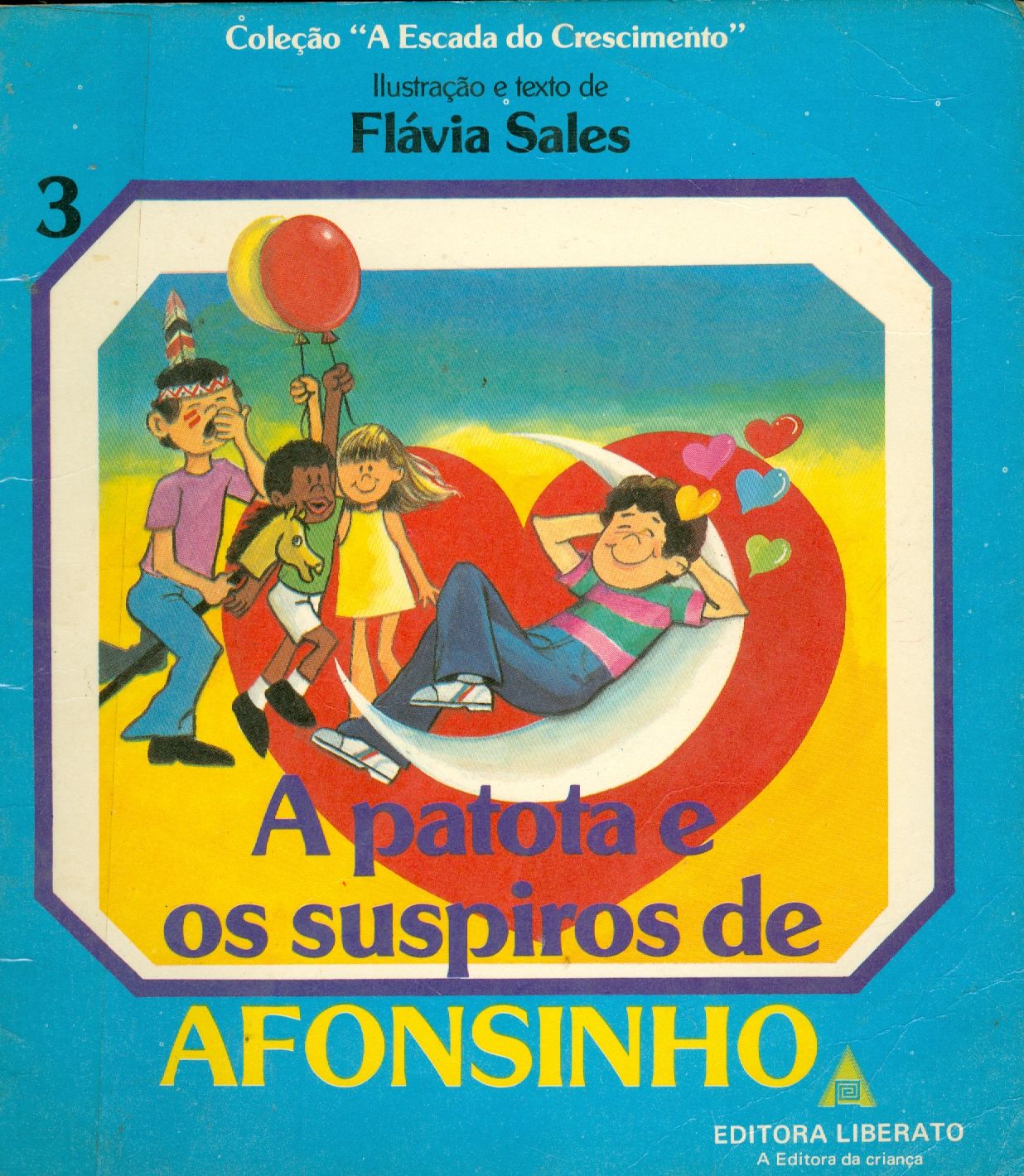 A PATOTA E OS SUSPIROS DE AFONSINHO