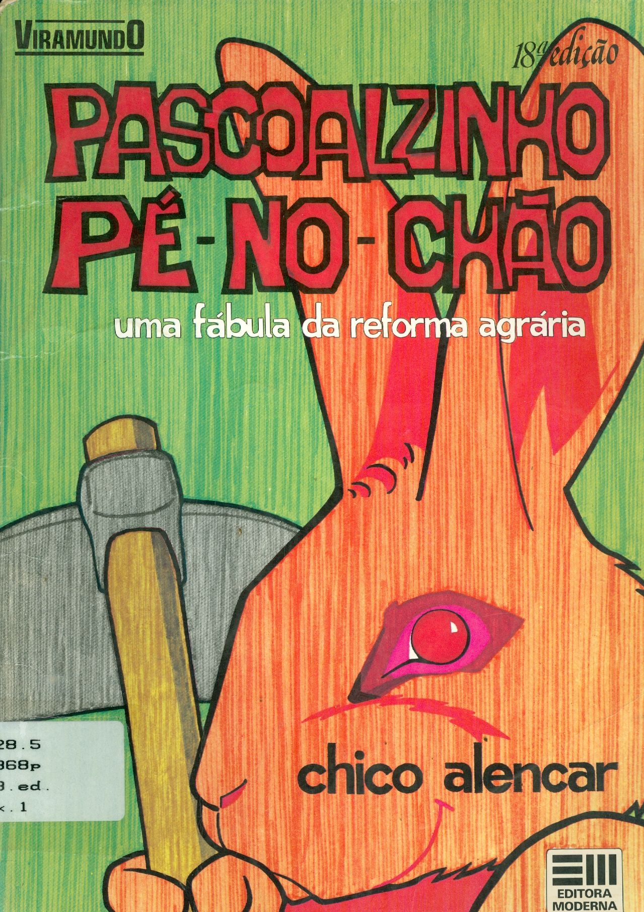 PASCOALZINHO PÉ-NO-CHÃO: UMA FÁBULA DA REFORMA AGRÁRIA 