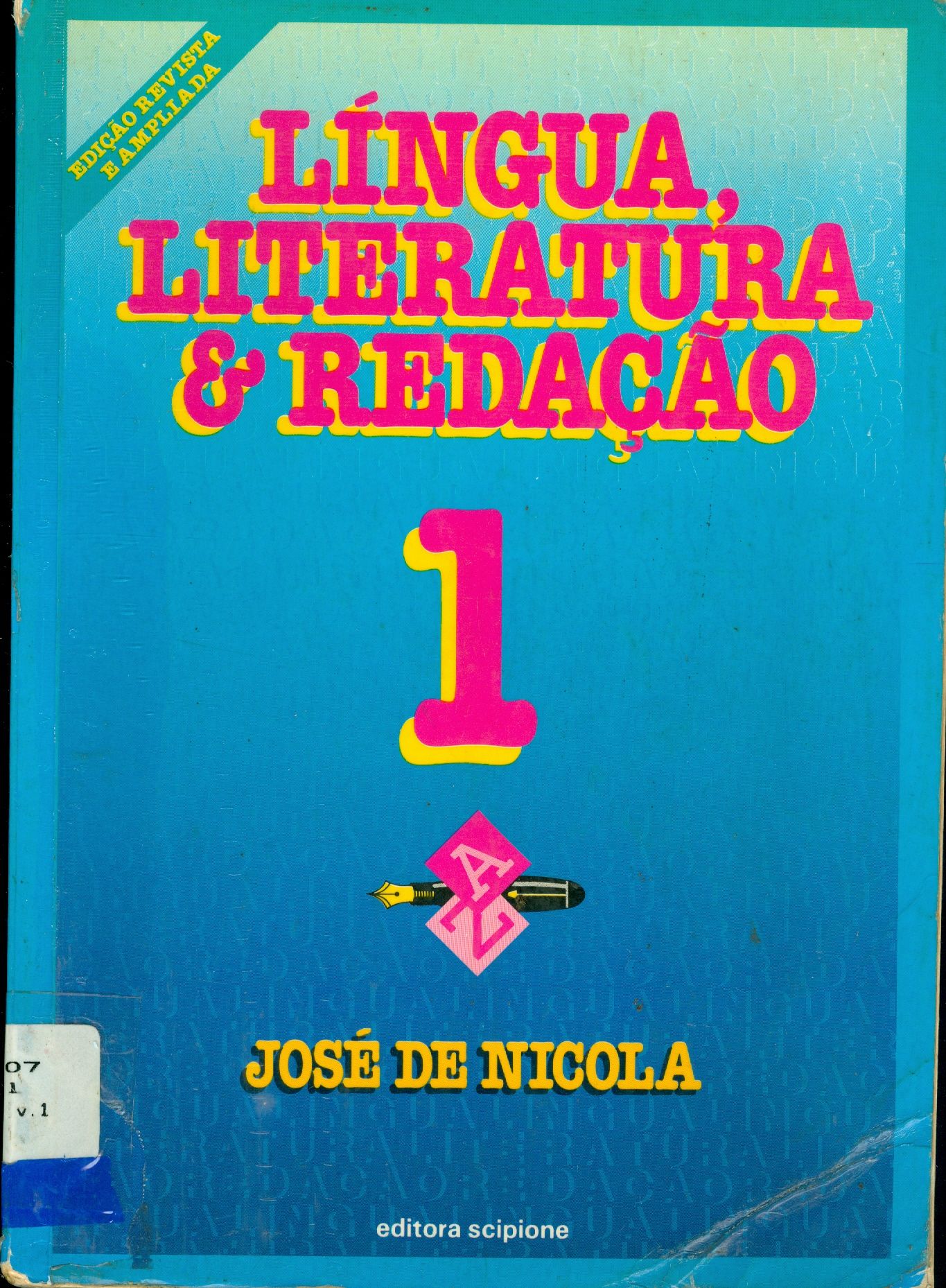 LÍNGUA, LITERATURA E REDAÇÃO - V. 1 