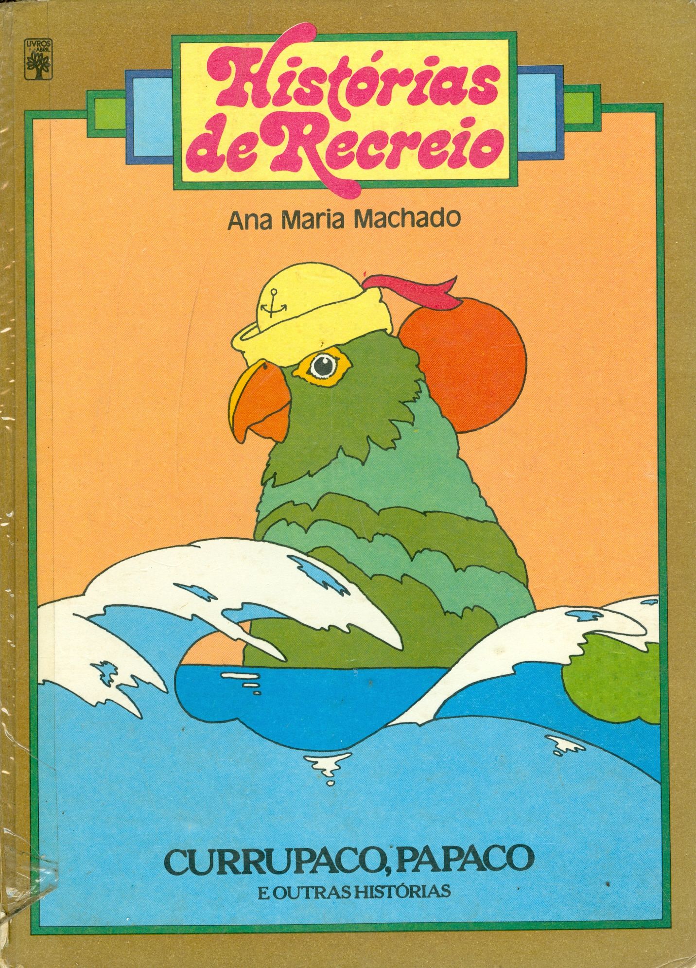 CURRUPCO, PAPACO: E OUTRAS HISTÓRIAS
