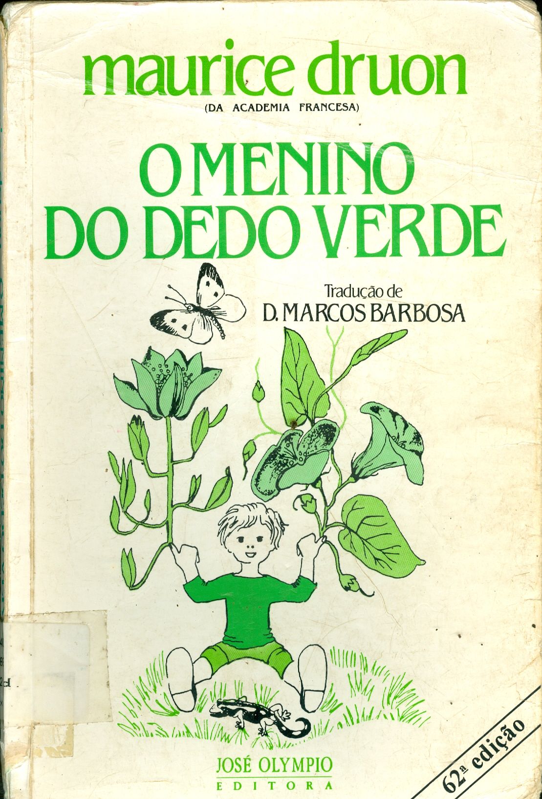O MENINO DO DEDO VERDE 
