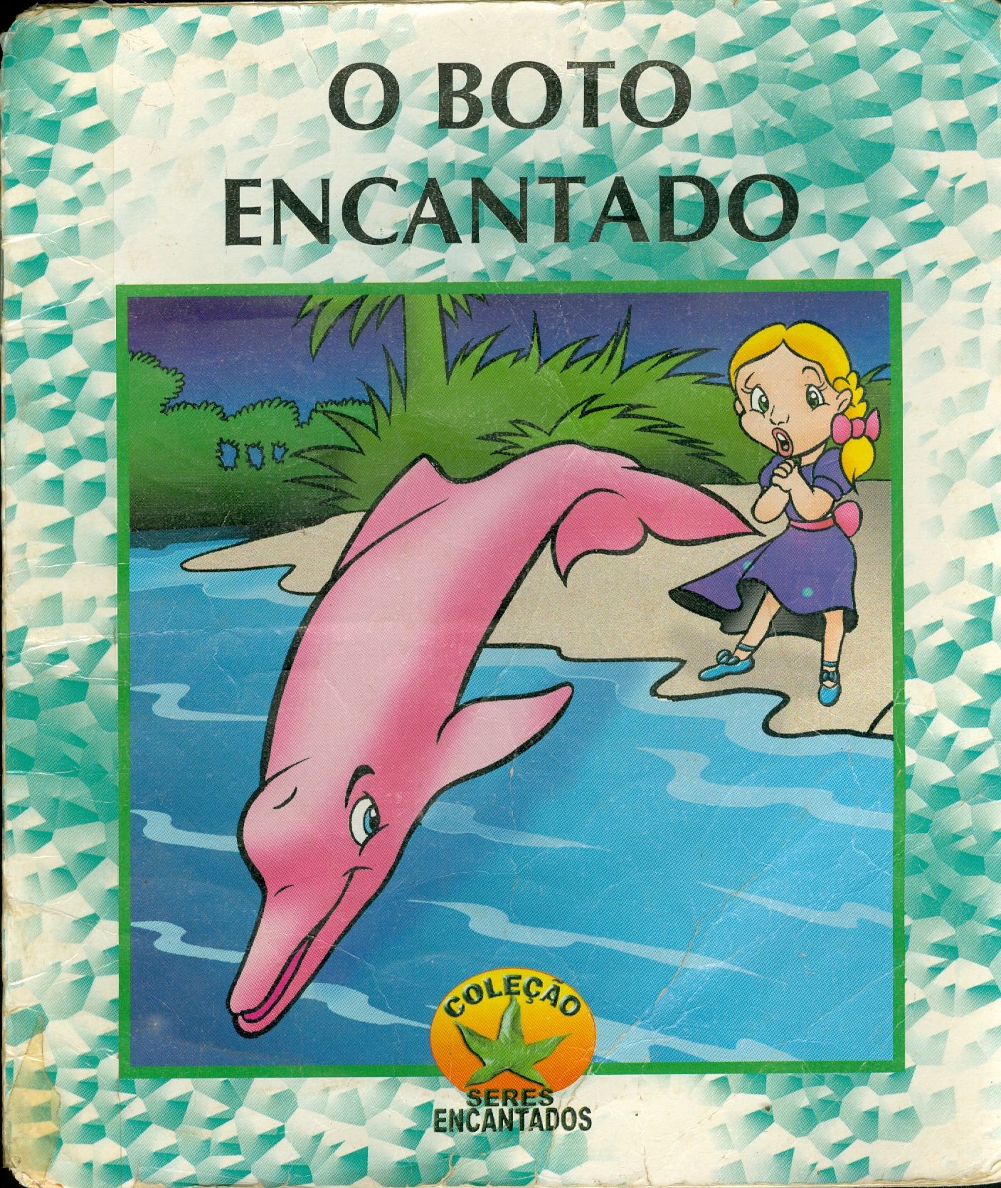 O BOTO ENCANTADO