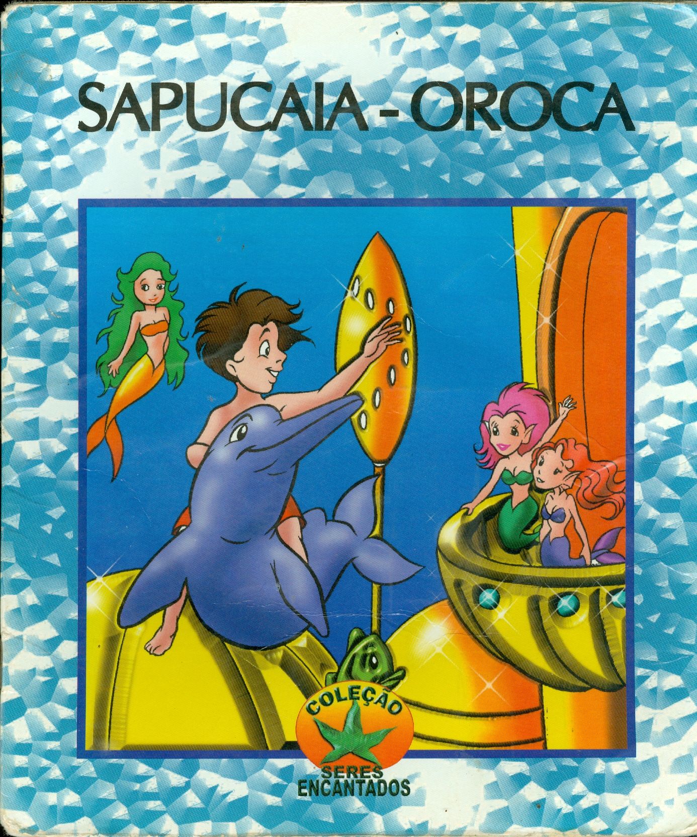 SAPUCAIA-OROCA