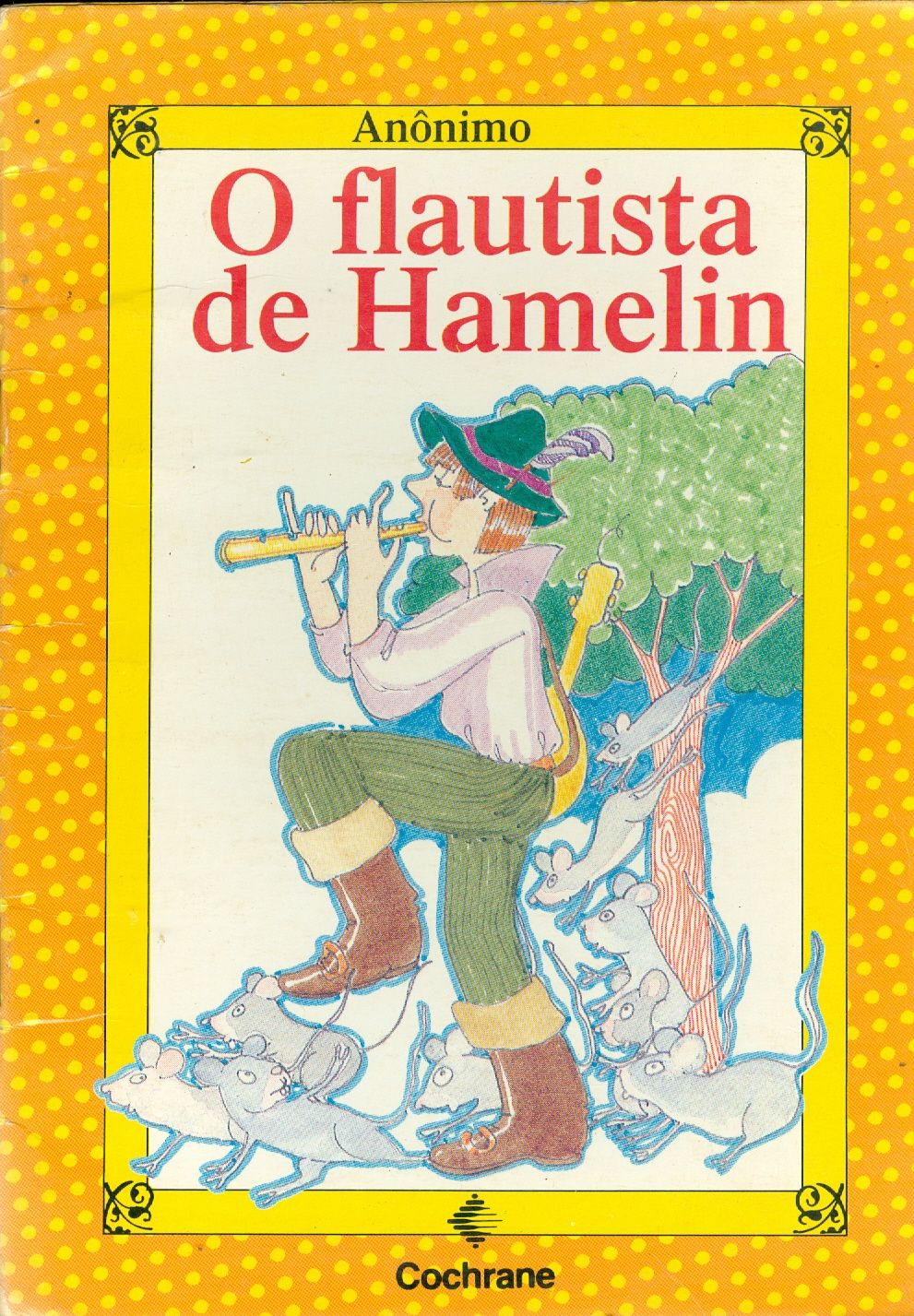 O FLAUTISTA DE HAMELIN