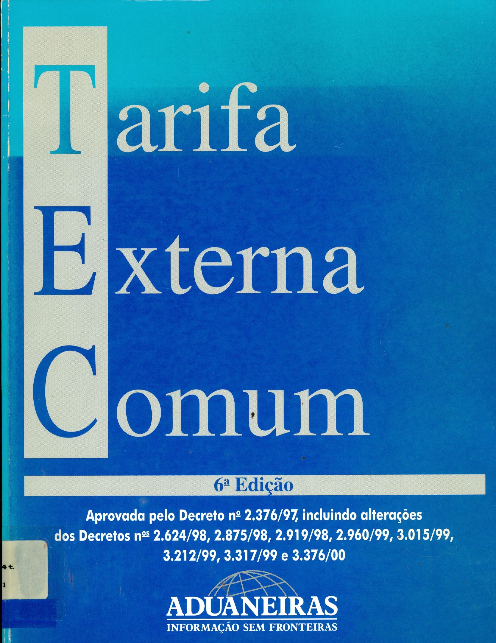 TEC: TARIFA EXTERNA COMUM 
