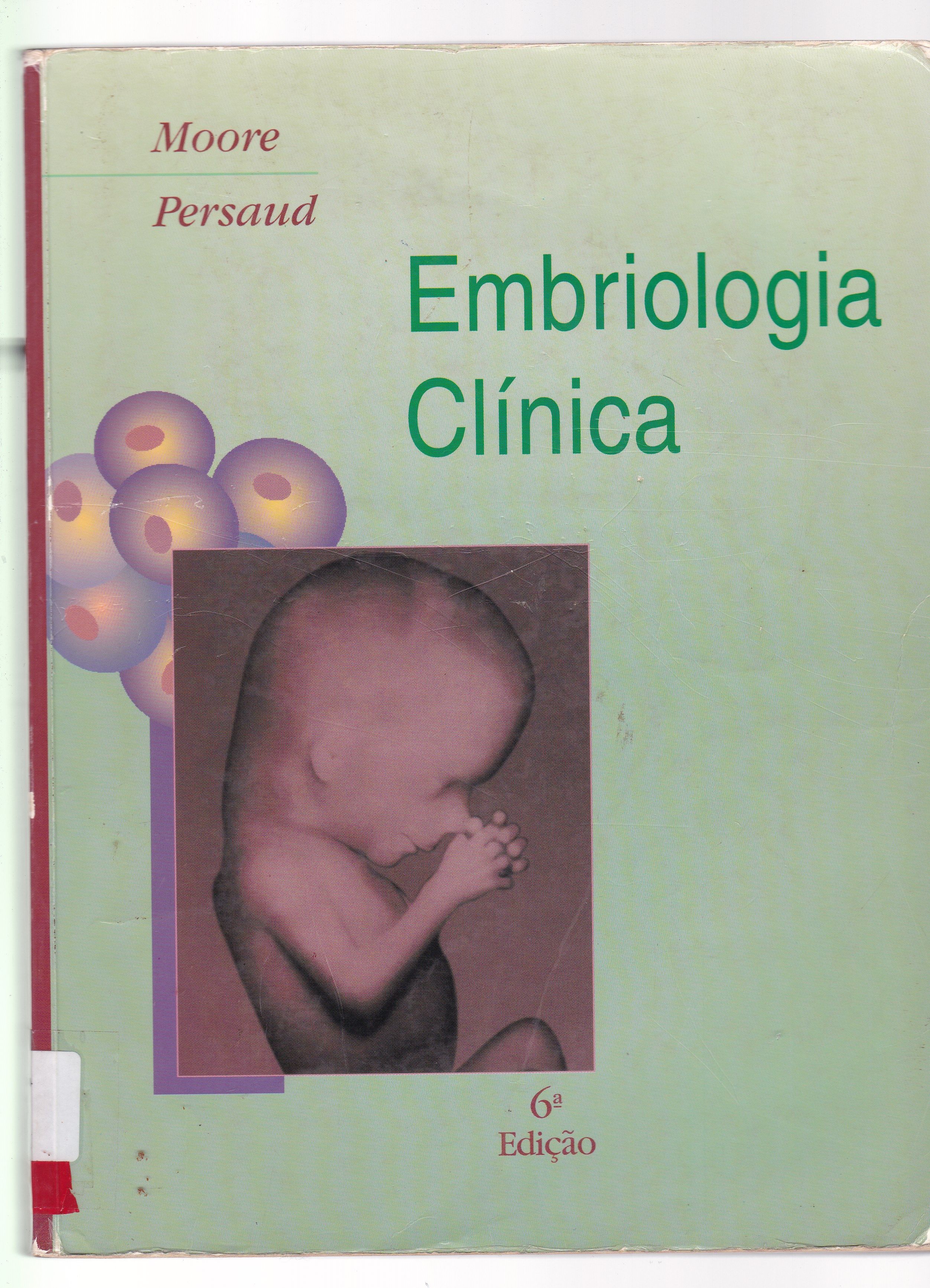 EMBRIOLOGIA CLÍNICA 