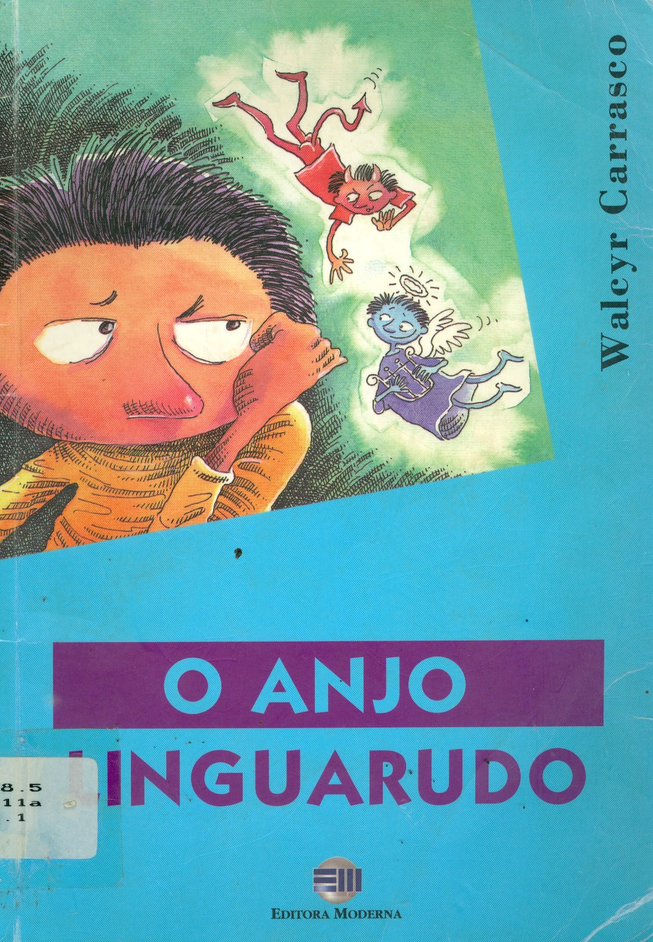 O ANJO LINGUARUDO