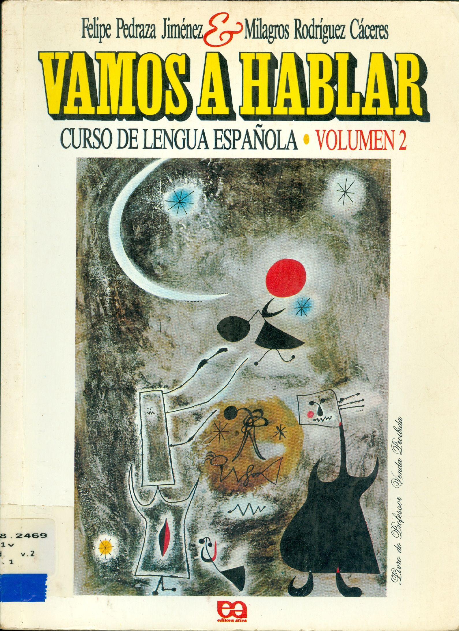 VAMOS A HABLAR: CURSO DE LENGUA ESPAÑOLA - V. 2