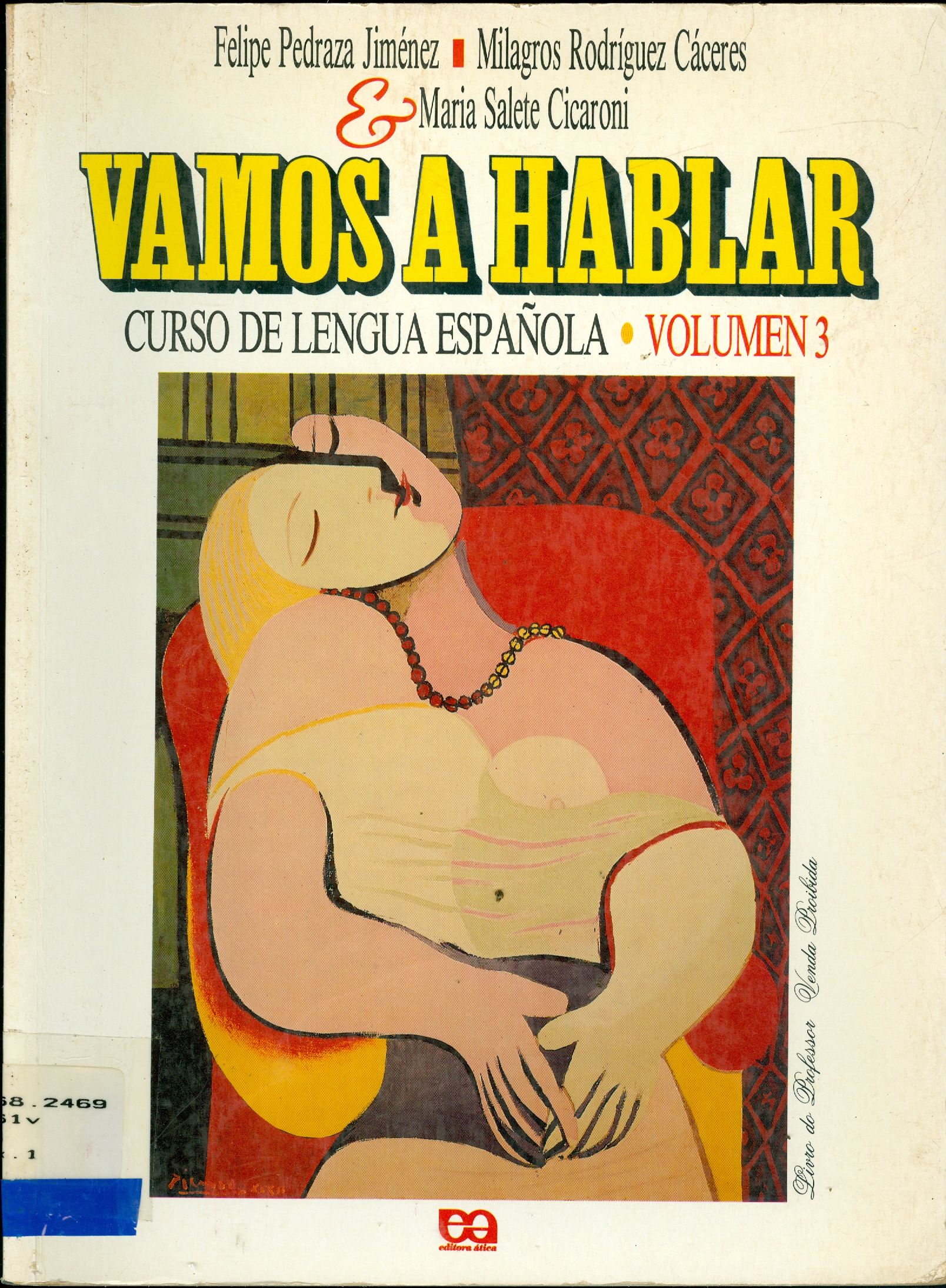 VAMOS A HABLAR: CURSO DE LENGUA ESPAÑOLA - V. 3