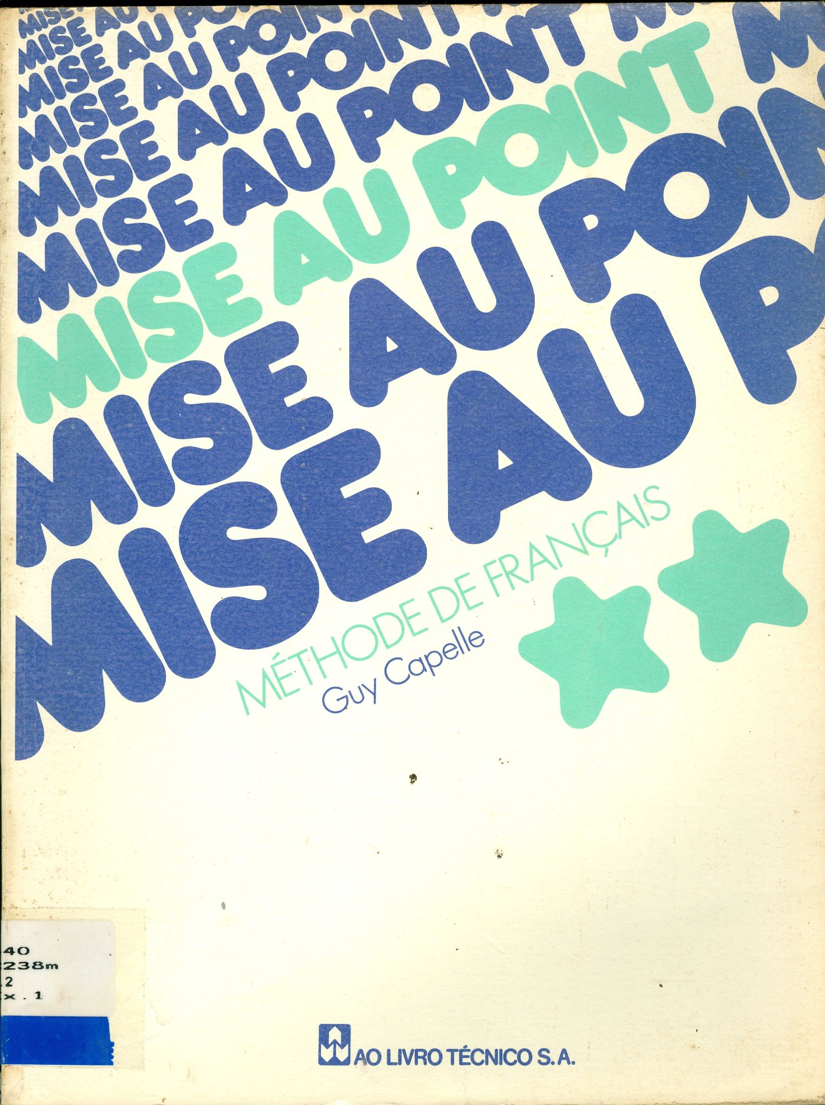MISE AU POINT: METHODE DE FRANÇAIS - V. 2