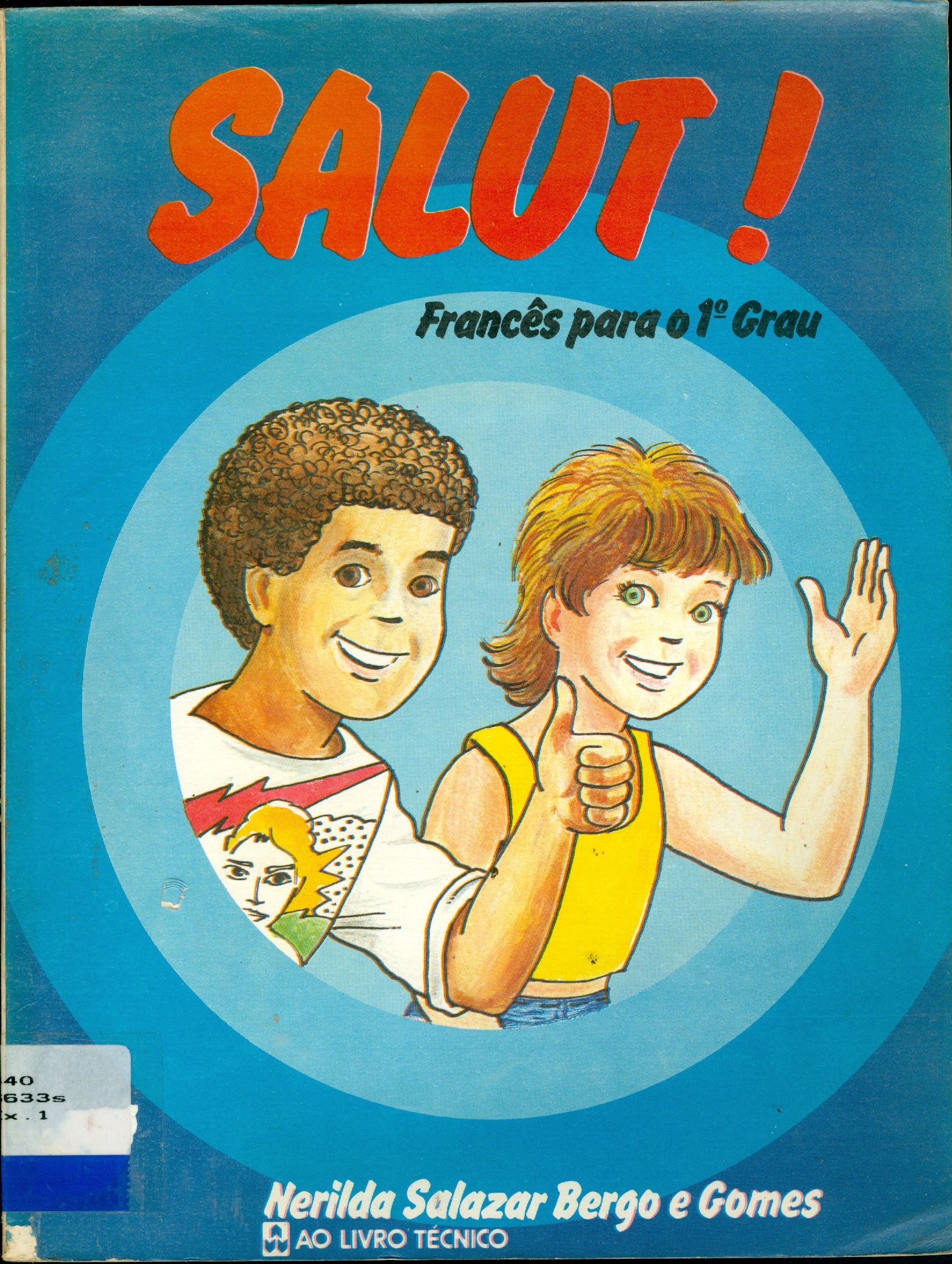 SALUT! FRANCES PARA O 1º GRAU 