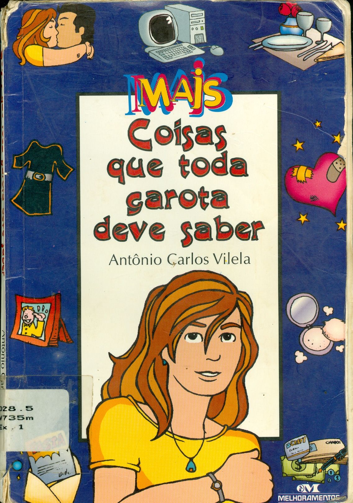 MAIS COISAS QUE TODA GAROTA DEVE SABER
