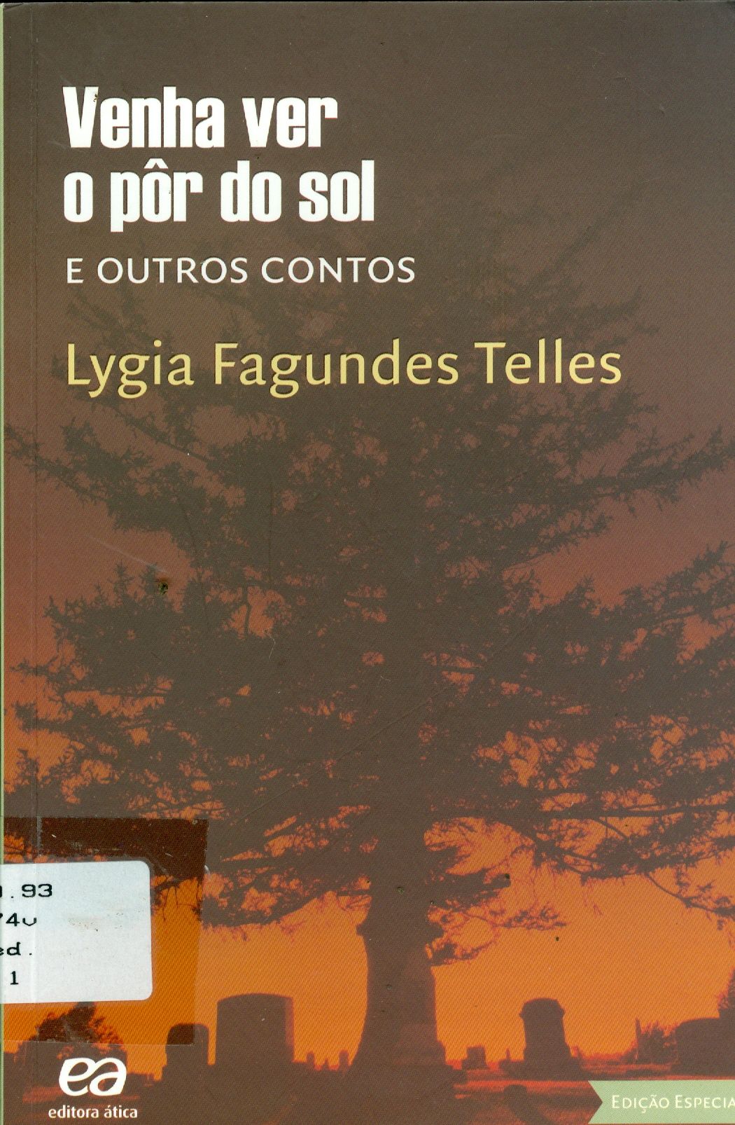 VENHA VER O PÔR DO SOL E OUTROS CONTOS