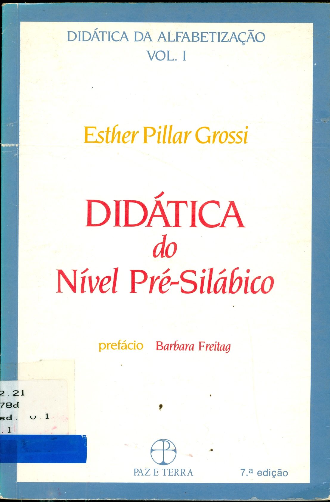 DIDÁTICA DO NÍVEL PRÉ-SILÁBICO - V. 1