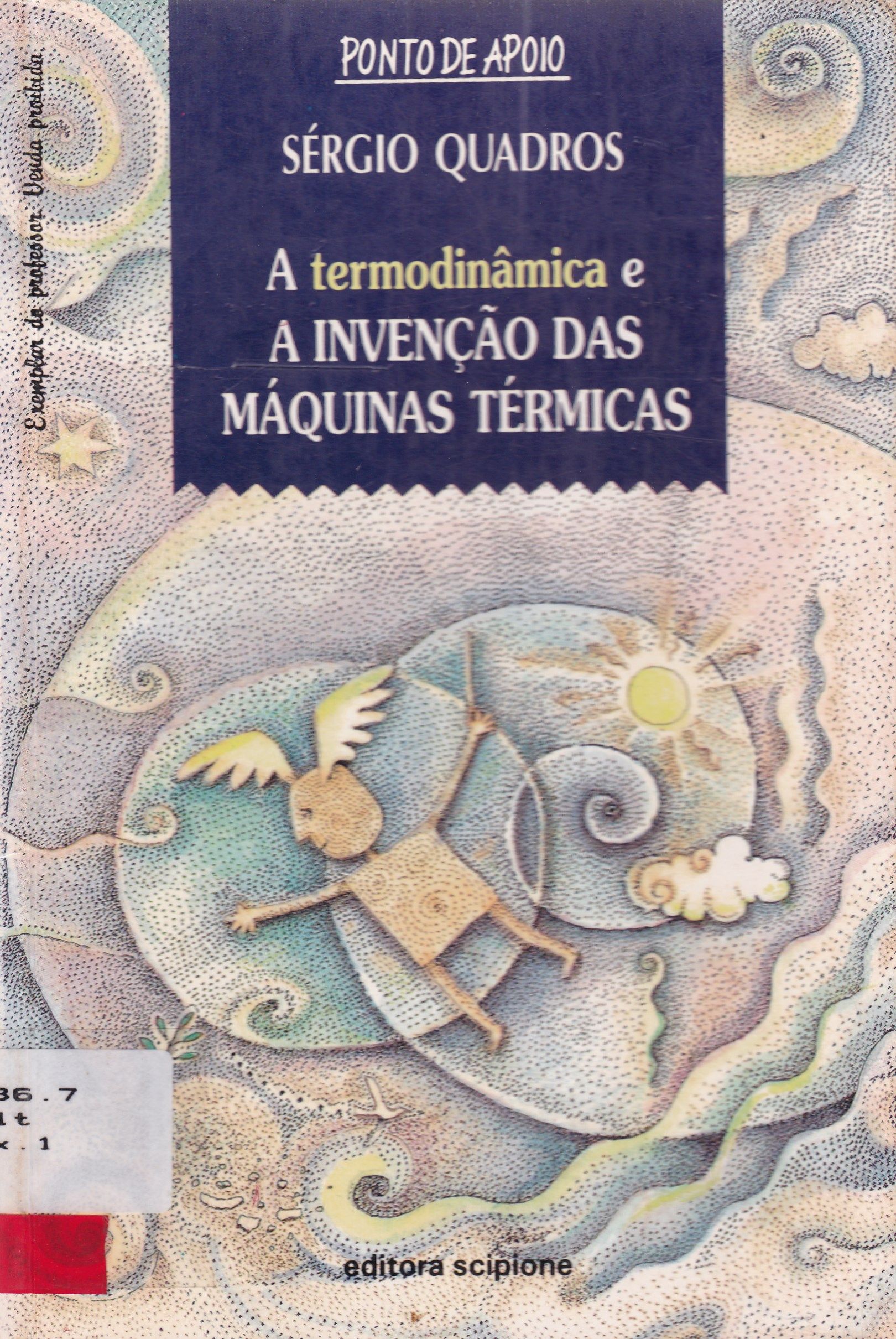 A TERMODINÂMICA E A INVENÇÃO DAS MÁQUINAS TÉRMICAS