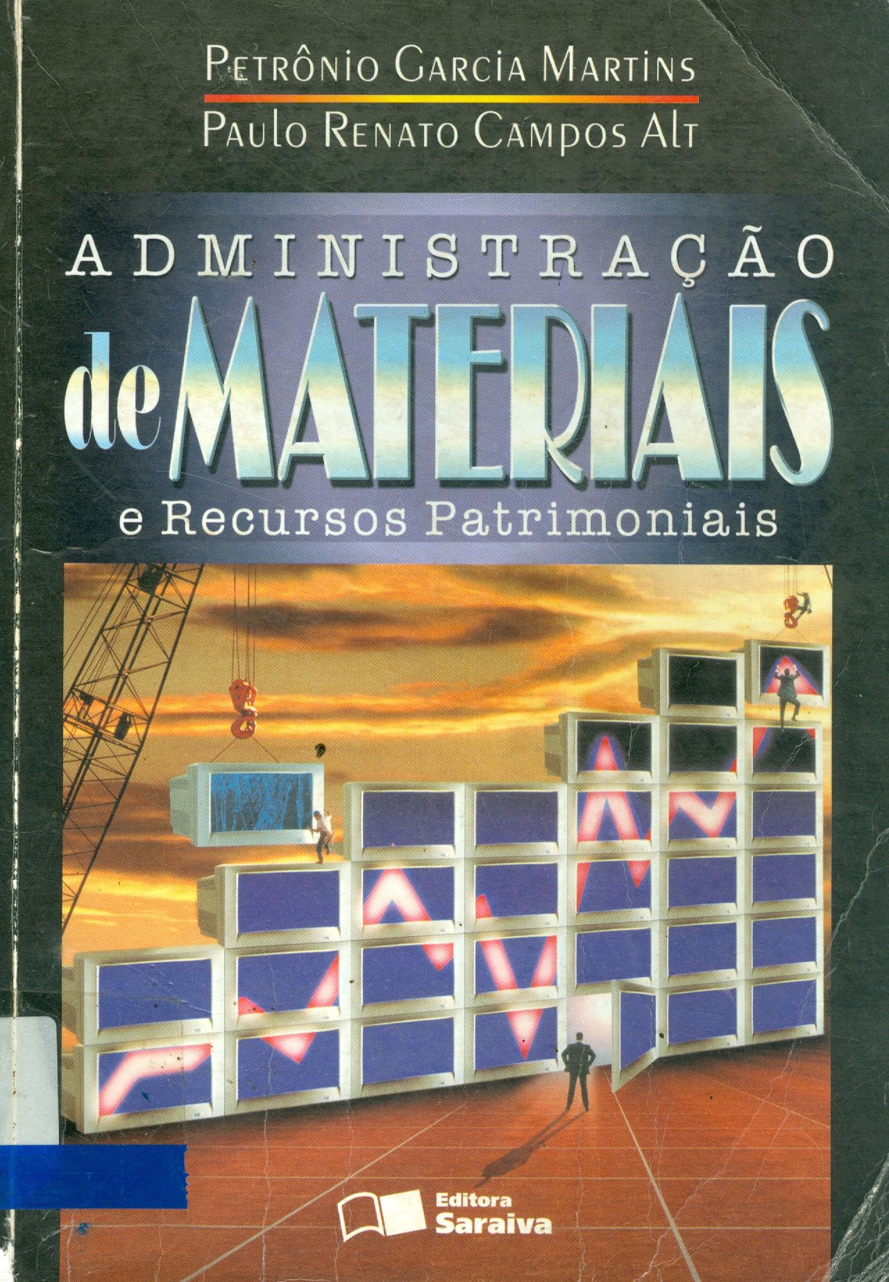 ADMINISTRAÇÃO DE MATERIAIS E RECURSOS PATRIMONIAIS