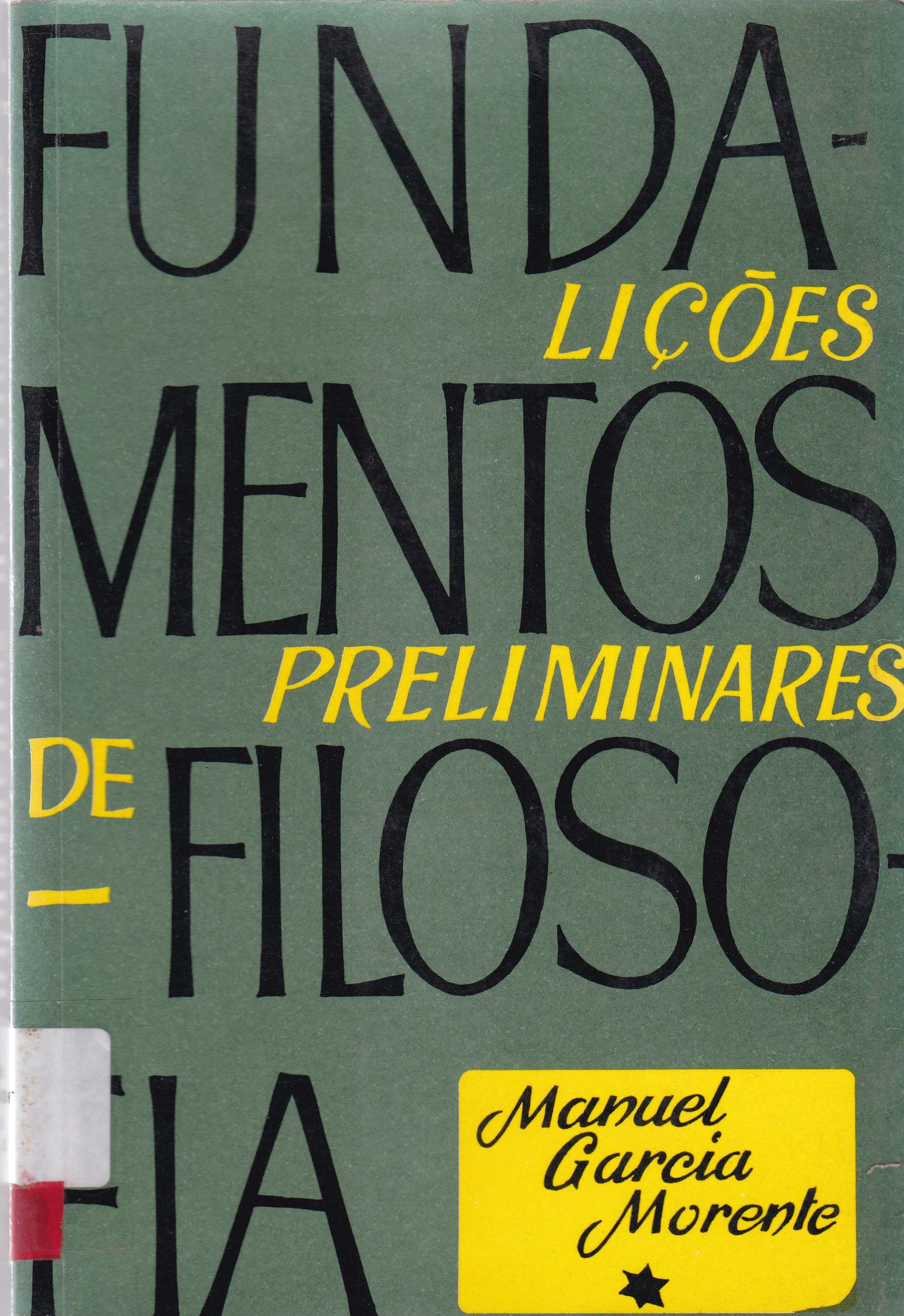 FUNDAMENTOS DE FILOSOFIA: LIÇÕES PRELIMINARES 