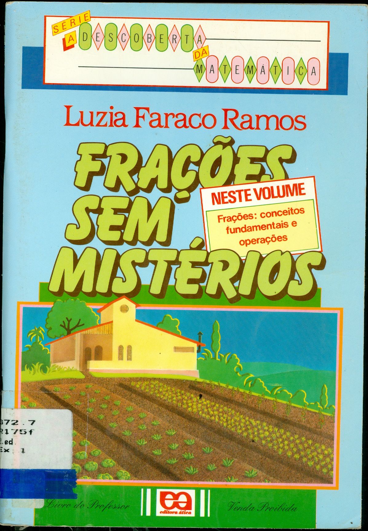 FRAÇÕES SEM MISTÉRIOS