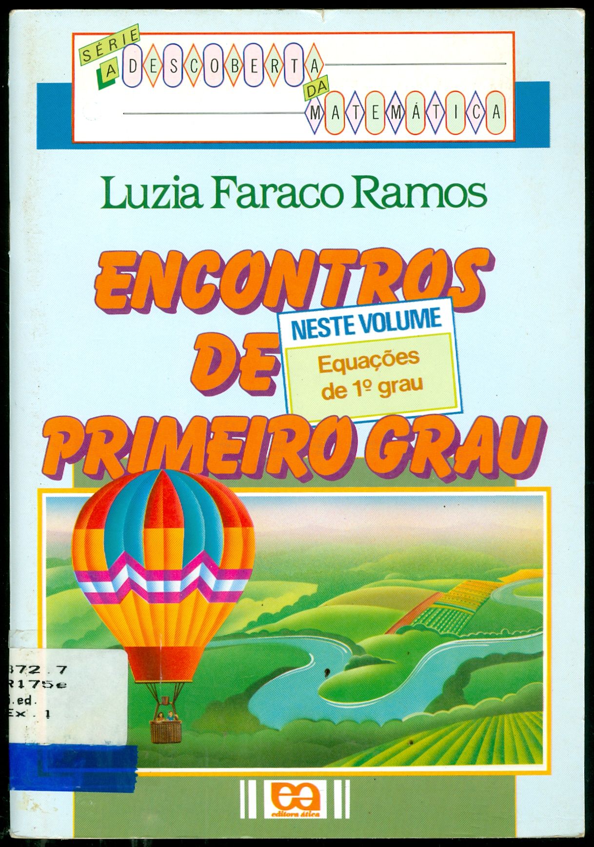 ENCONTROS DE PRIMEIRO GRAU