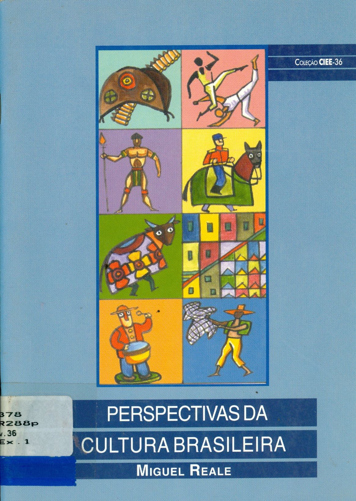 PERSPECTIVAS DA CULTURA BRASILEIRA